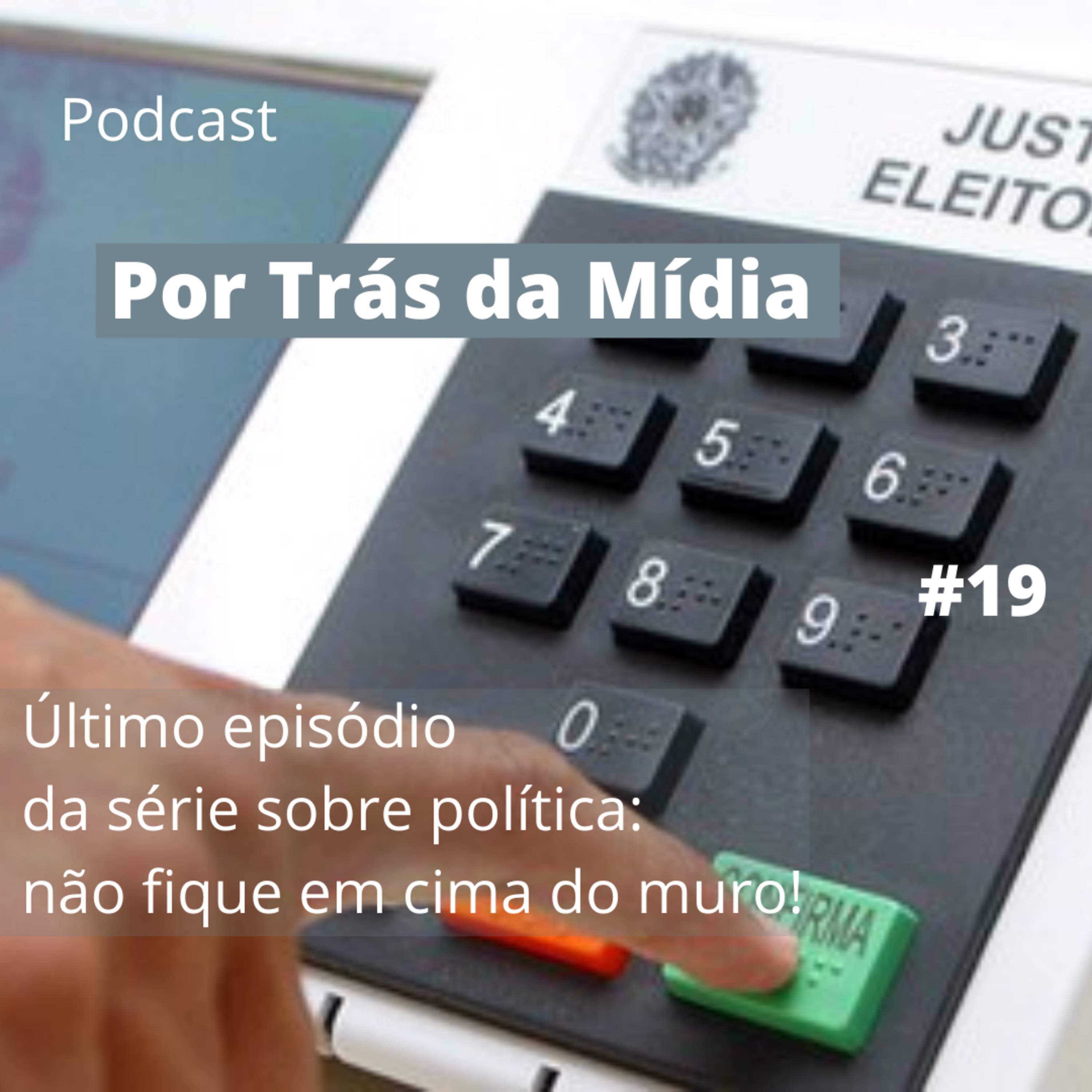 Por Trás da Mídia