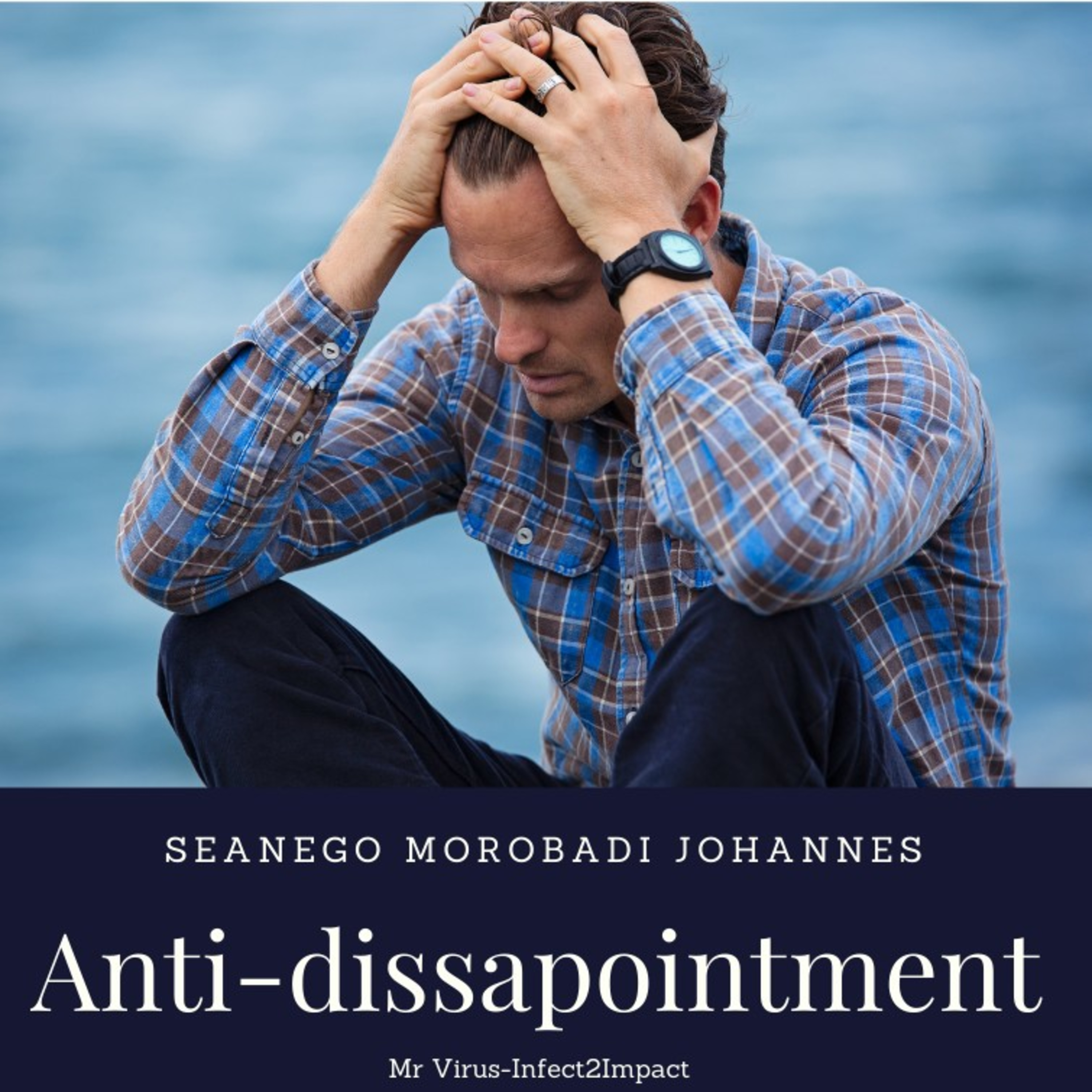 ANTI-DISSAPOINTMENT  episode artwork