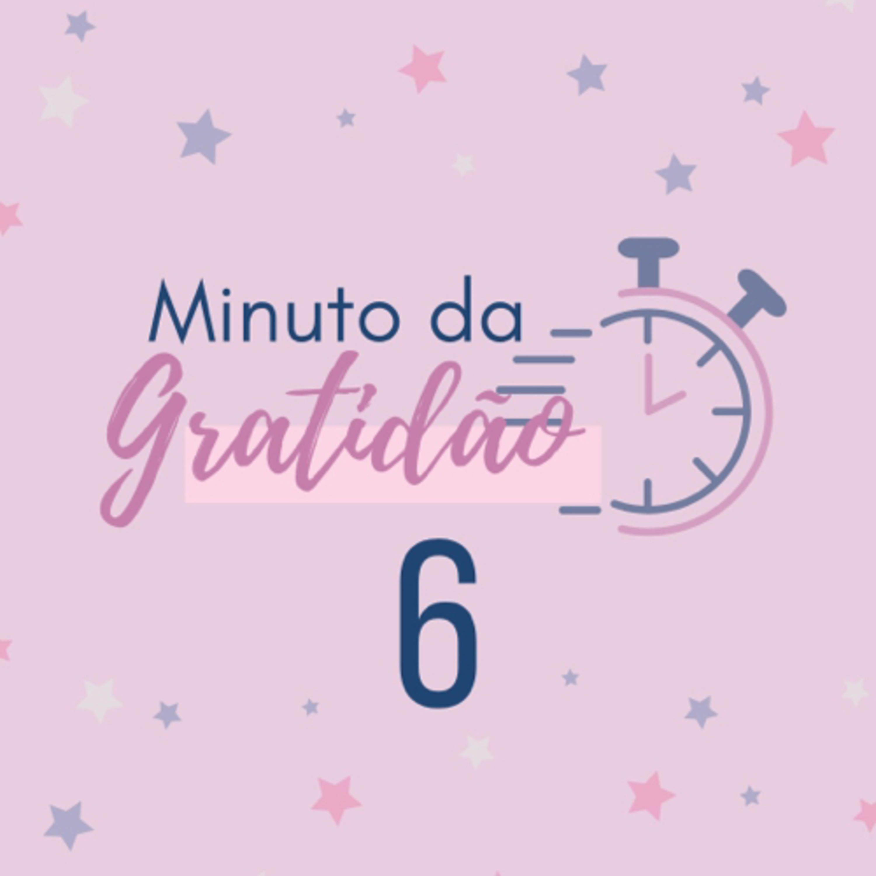 Minuto da Gratidão 6 episode artwork
