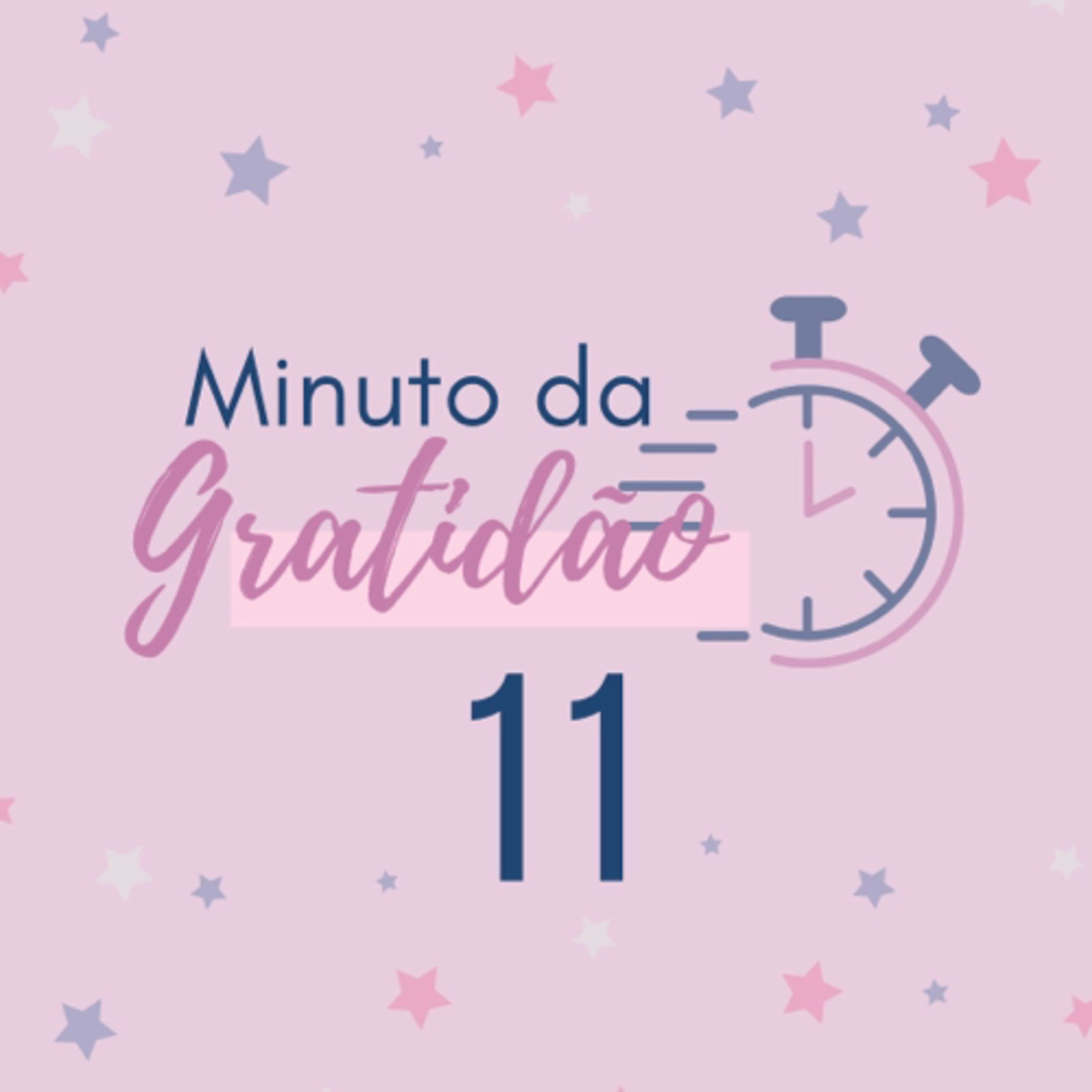 Minuto da Gratidão 11 episode artwork