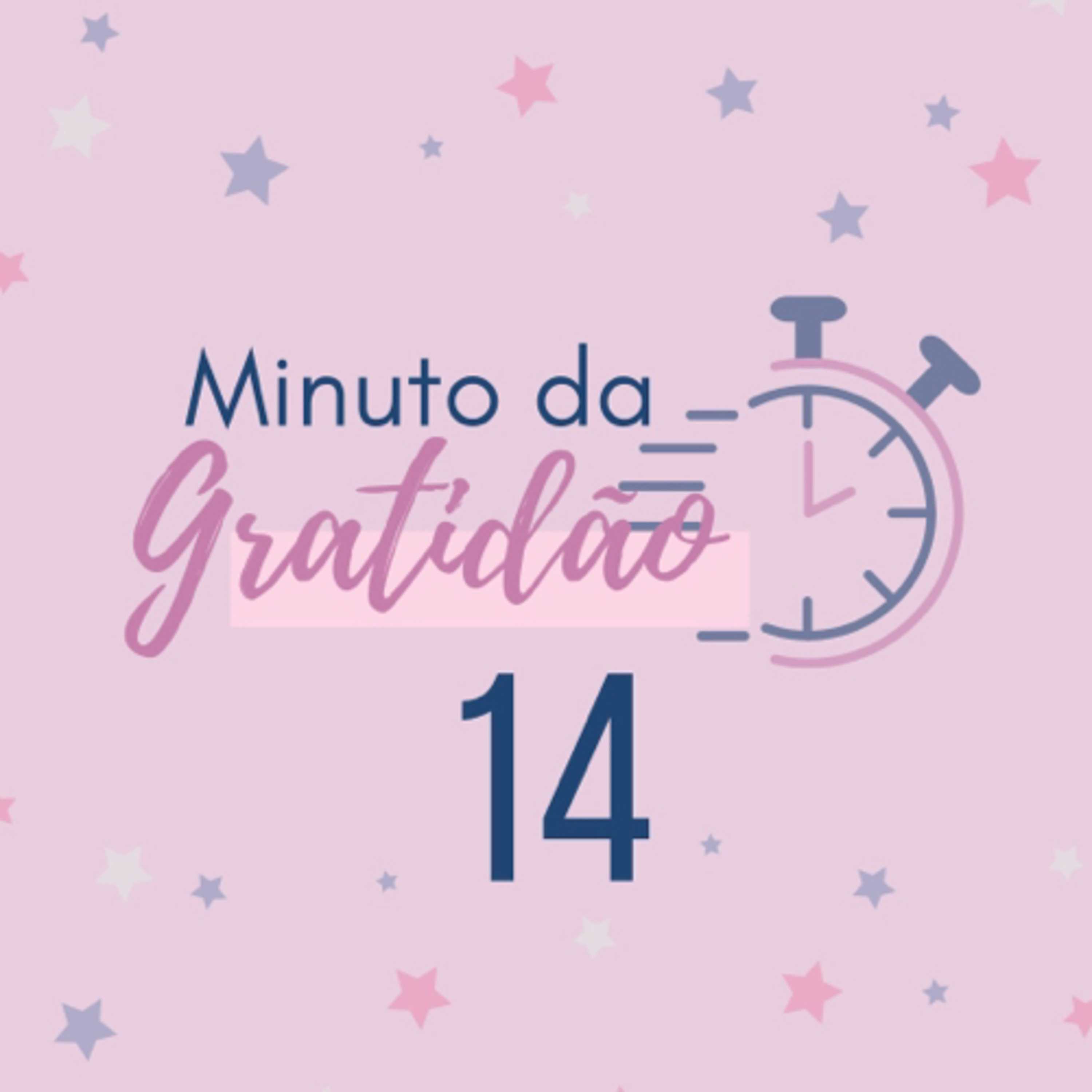 Minuto da Gratidão 14 episode artwork