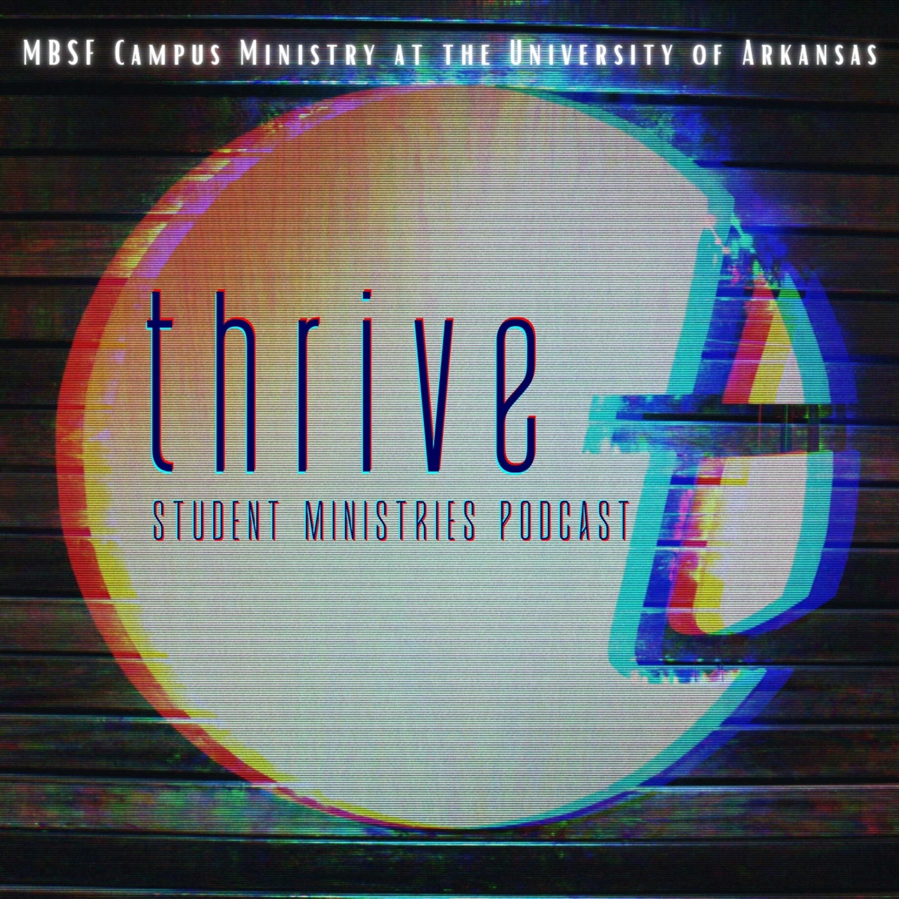 Thrive Student Ministry Podcast