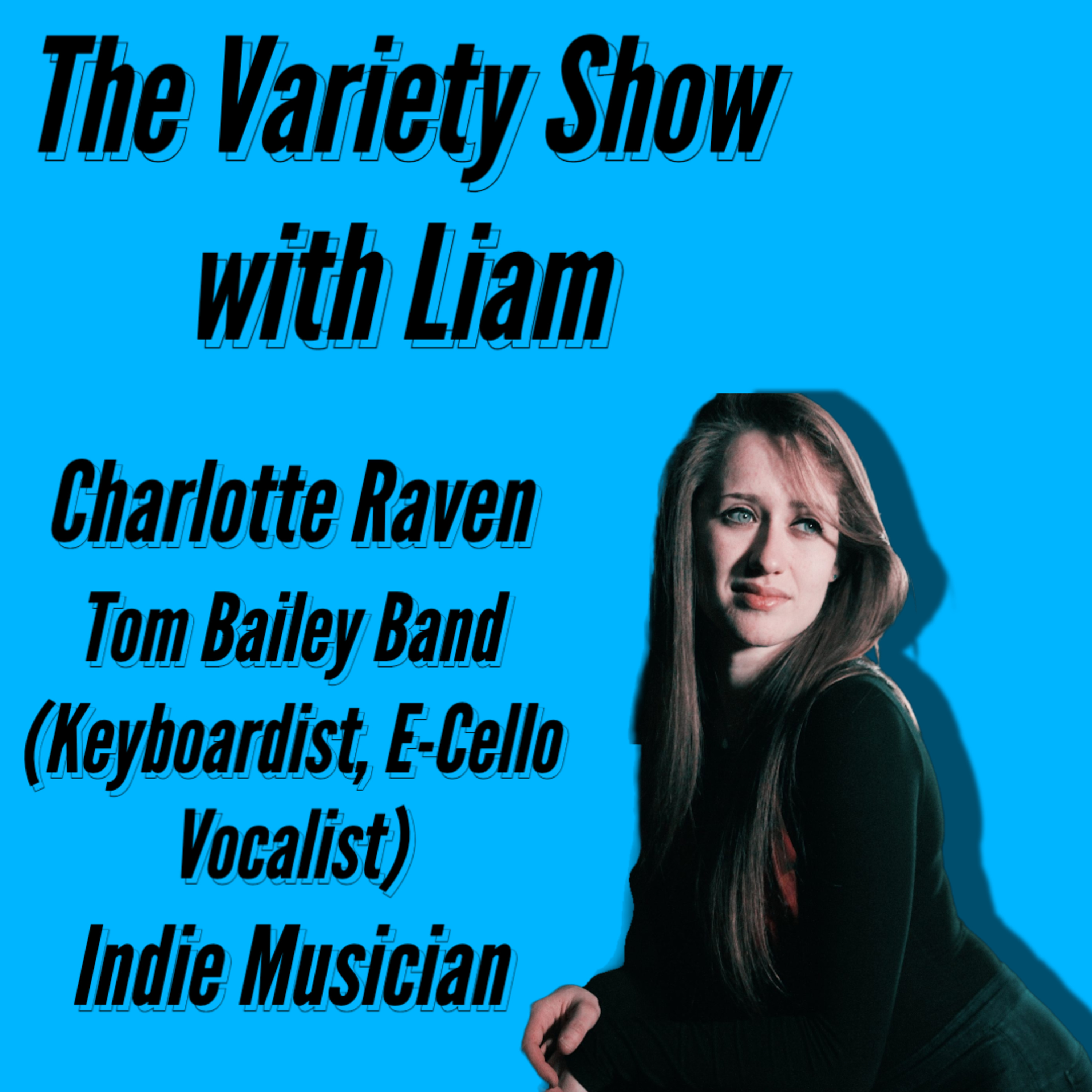 The Variety Show with Liam