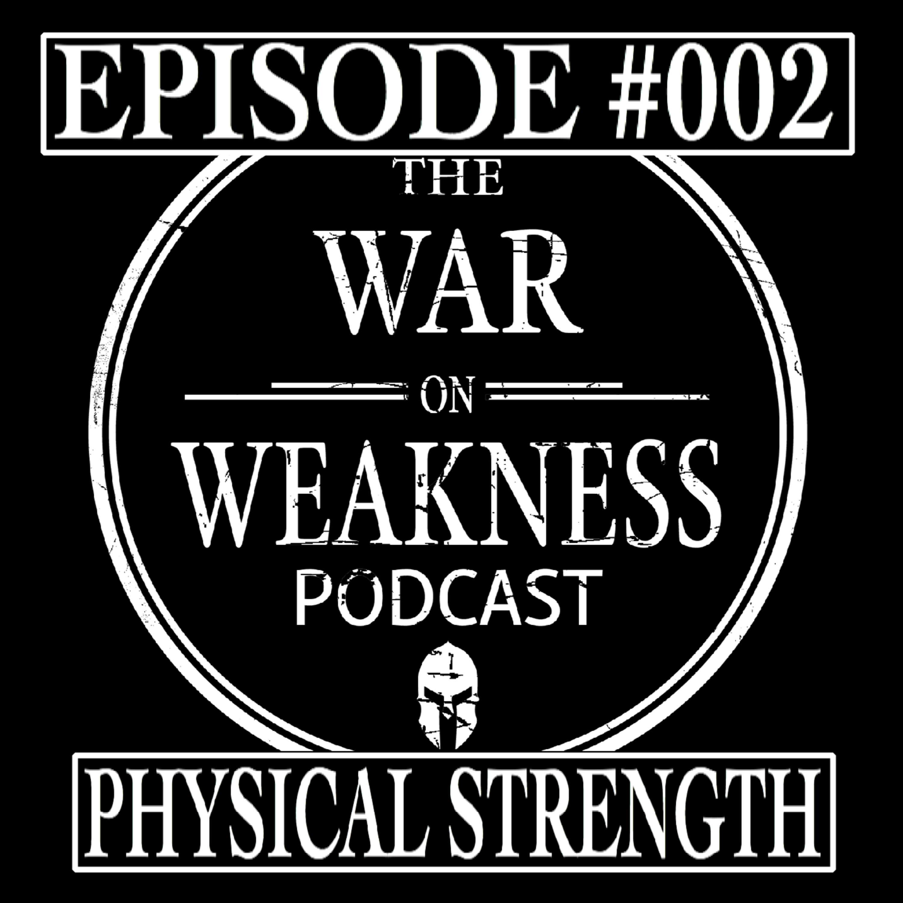 #002 - Physical Strength episode artwork
