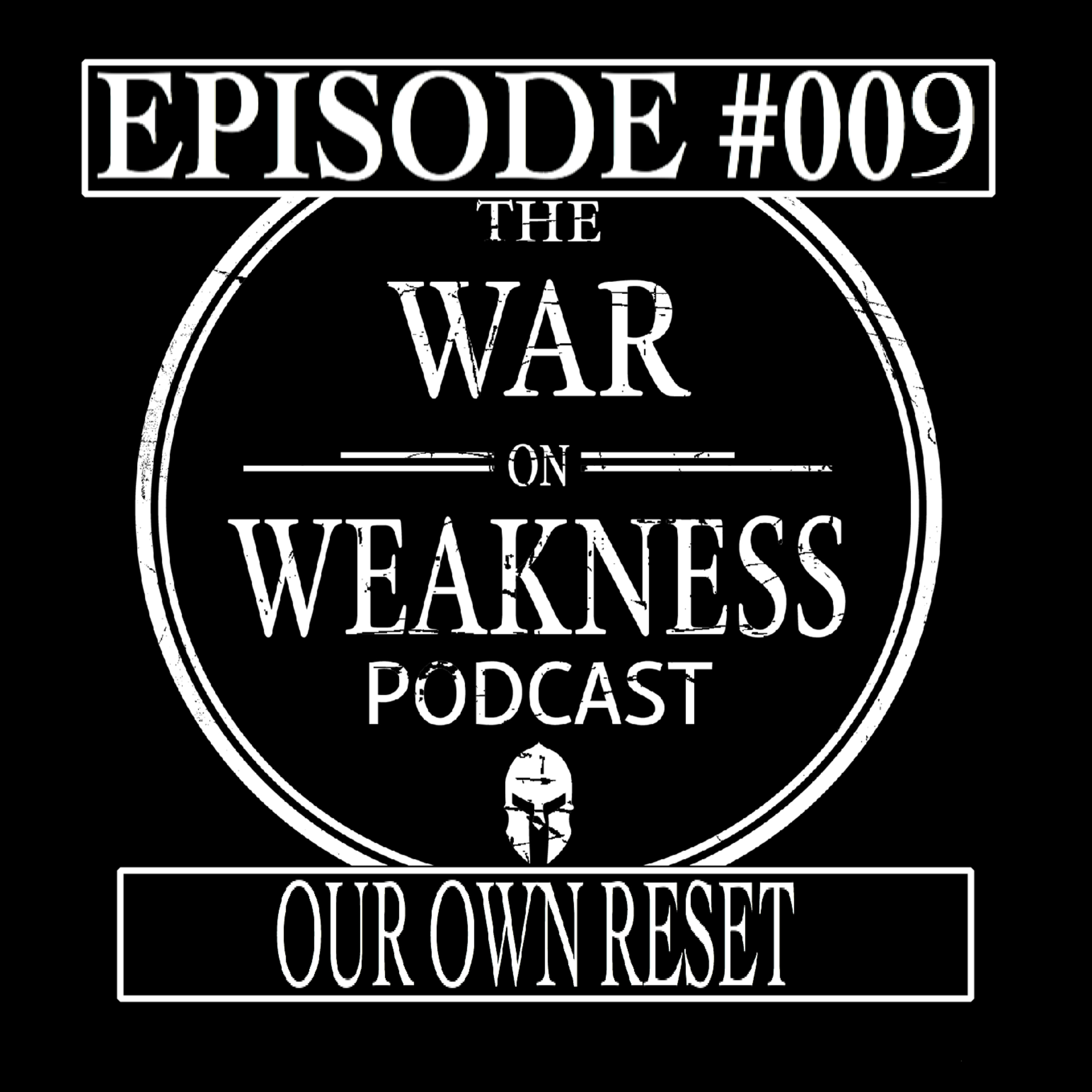 #009 - Our Own Reset episode artwork
