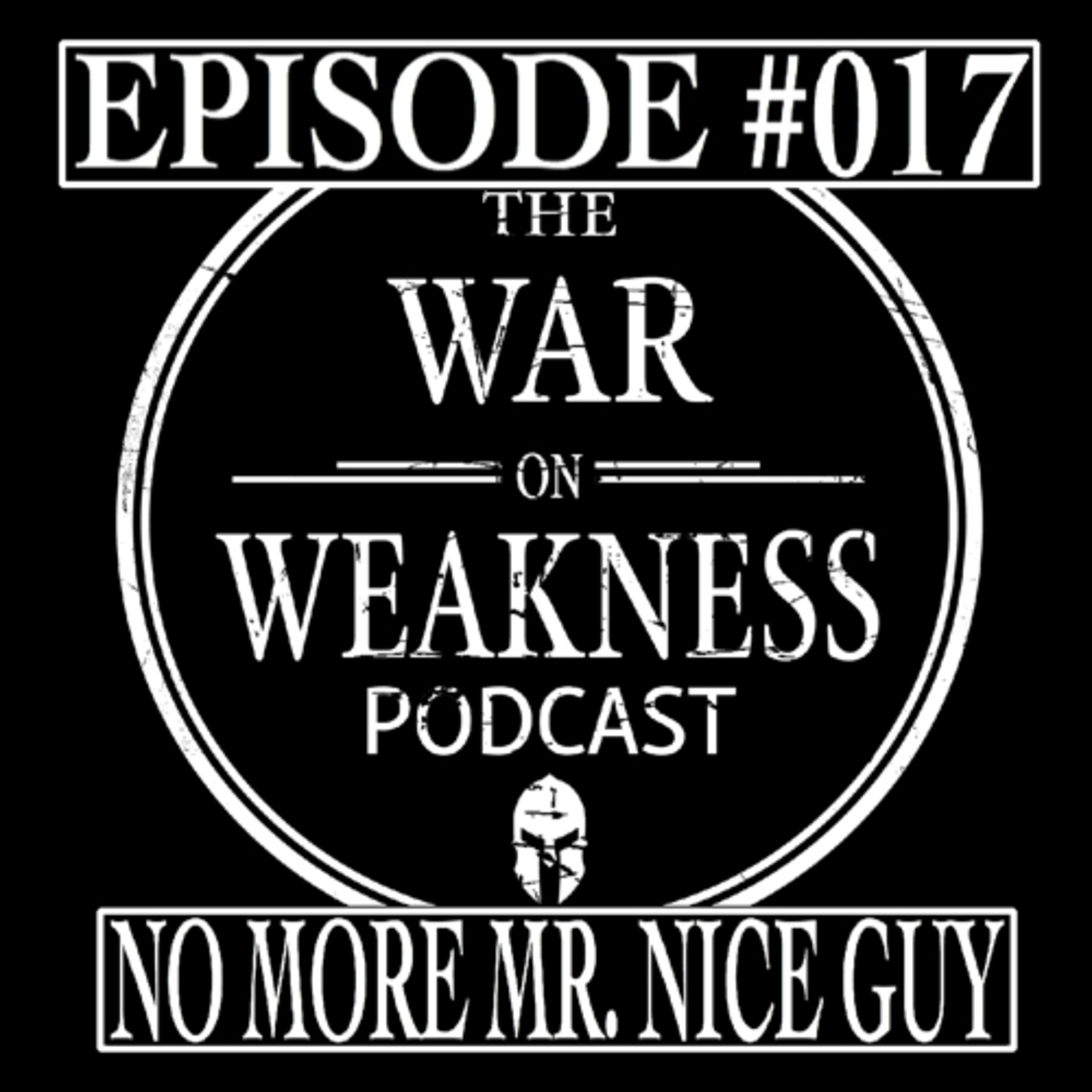 #017 - No More Mr. Nice Guy episode artwork