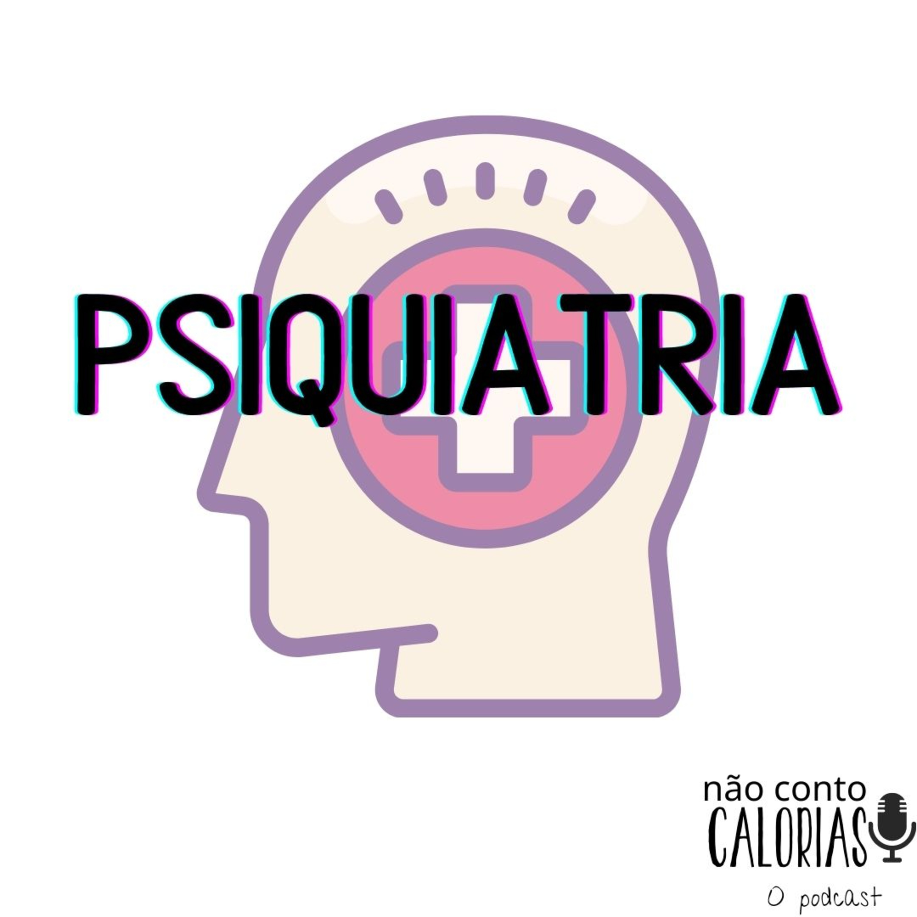 Não Conto Calorias - O podcast
