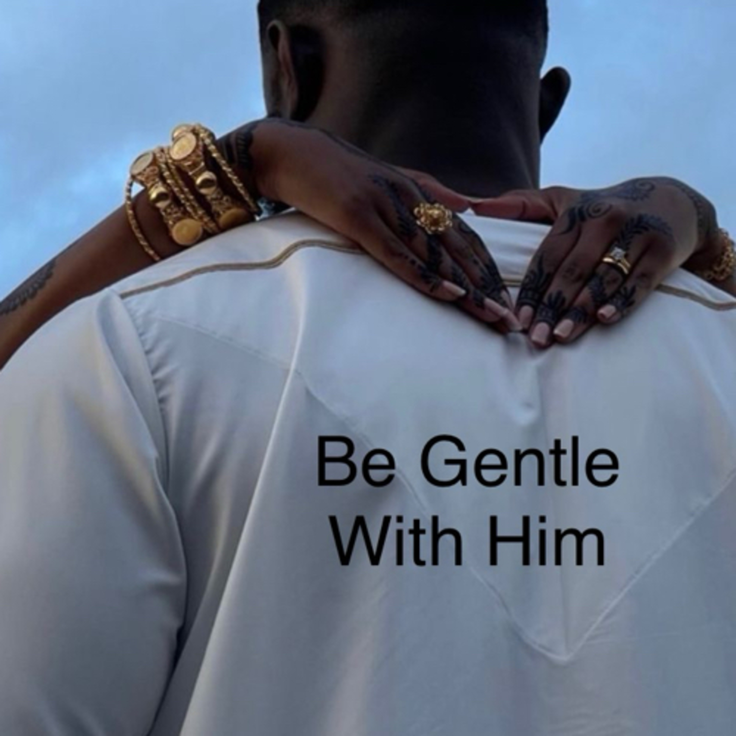 EP 79: Be Gentle with Him  episode artwork