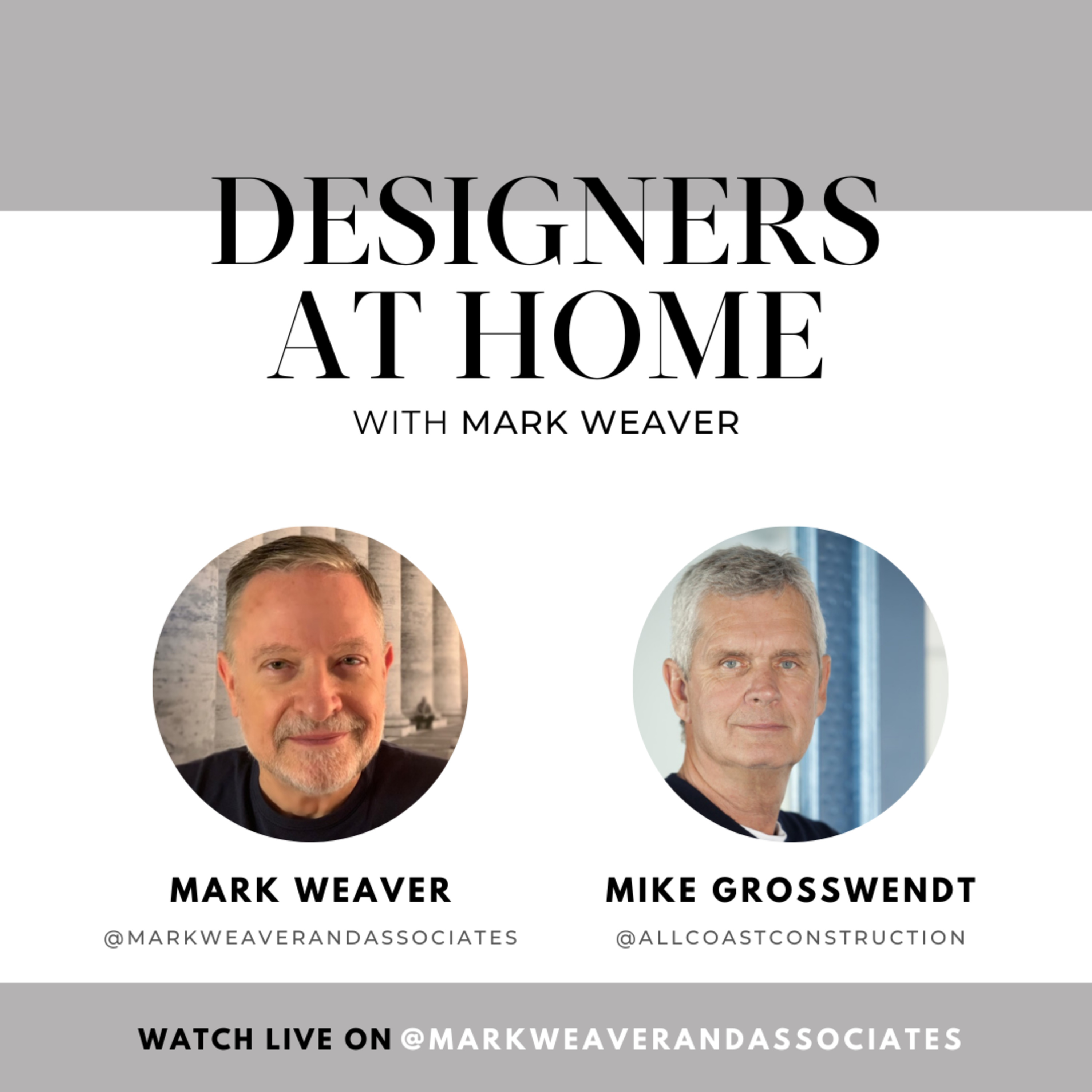 cover of episode Mark Weaver with Mike Grosswendt of All Coast Construction