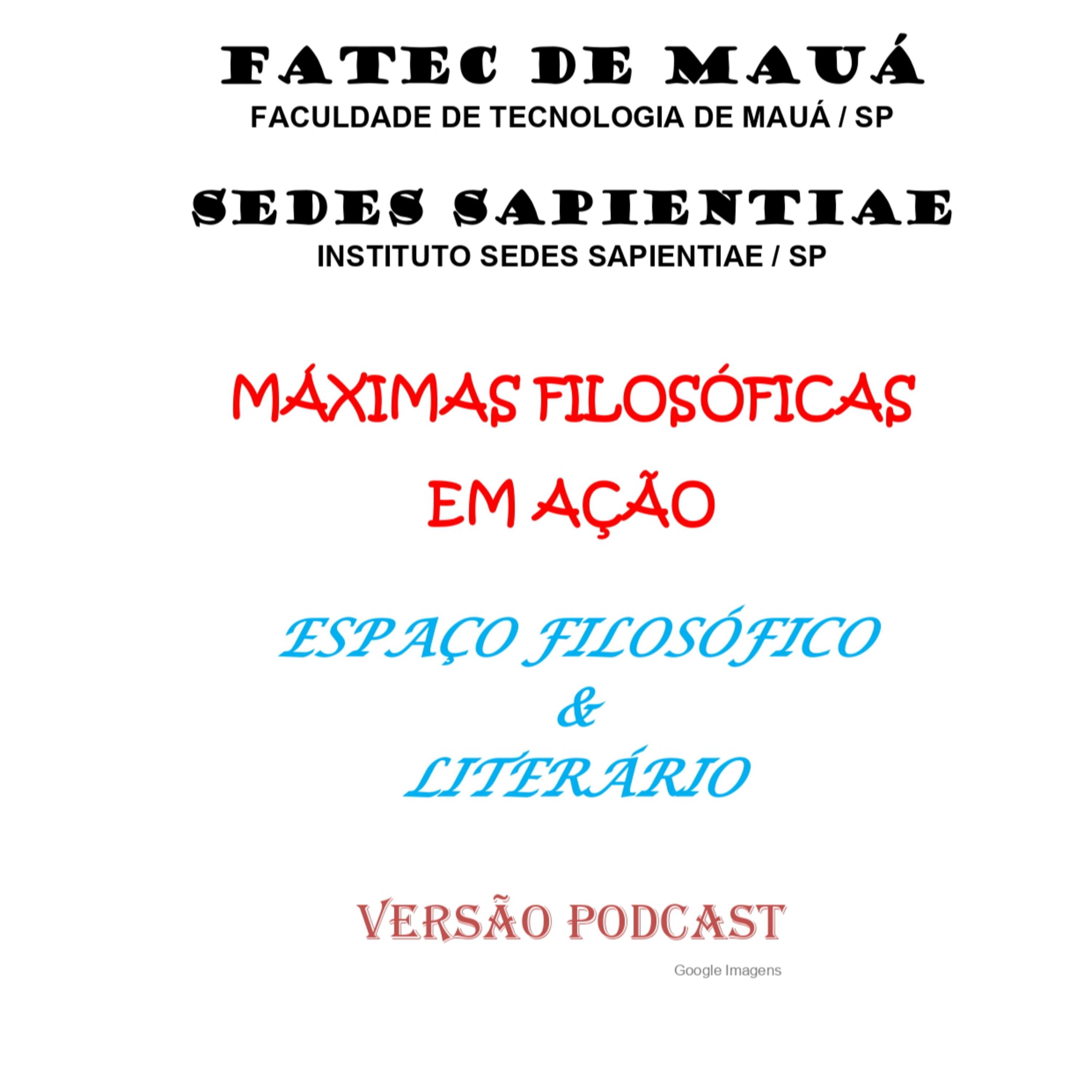 MÁXIMAS FILOSÓFICAS EM AÇÃO
