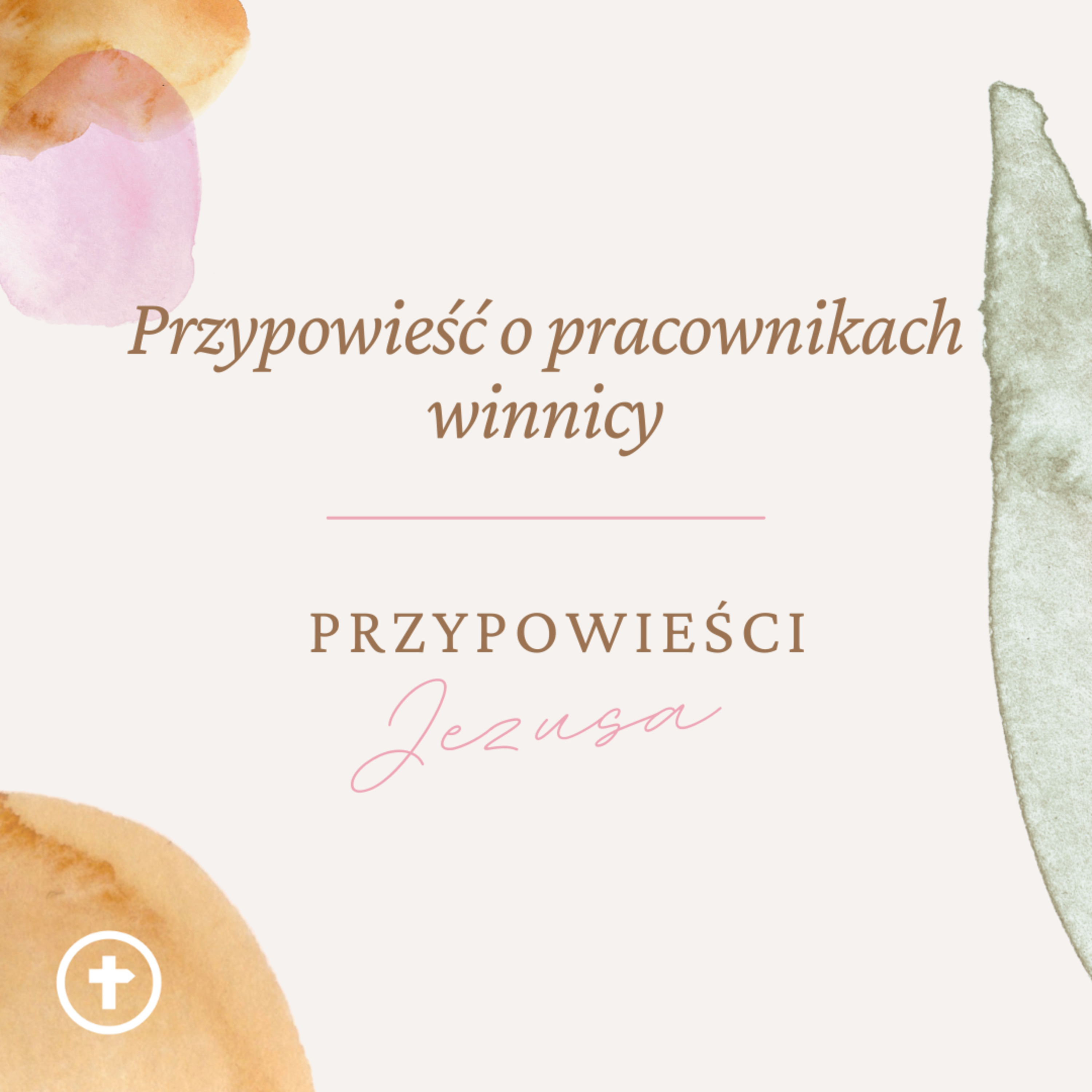 Przypowieść o pracownikach winnicy - Adam Kowalczyk episode artwork