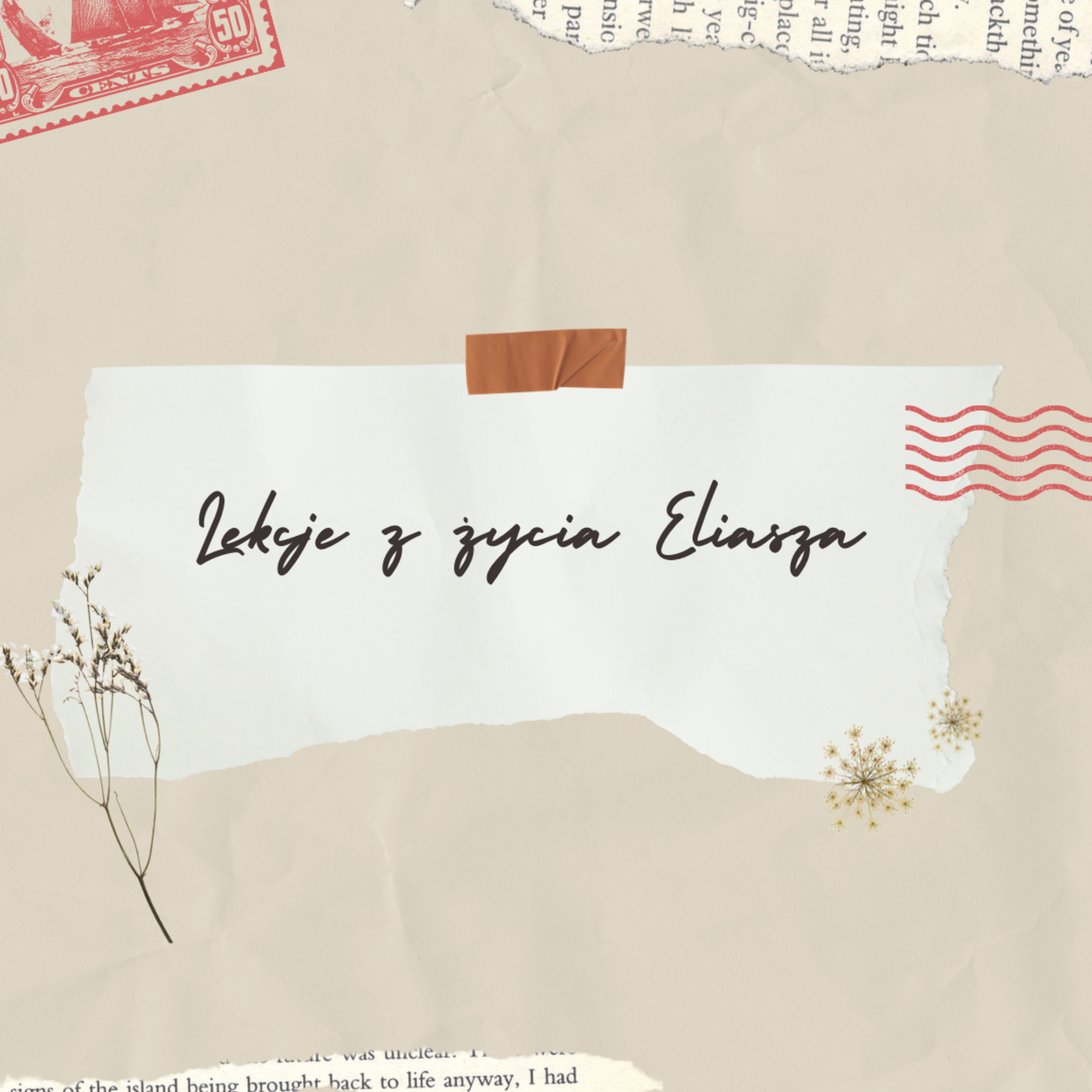 Lekcje z życia Eliasza - Adam Kowalczyk episode artwork