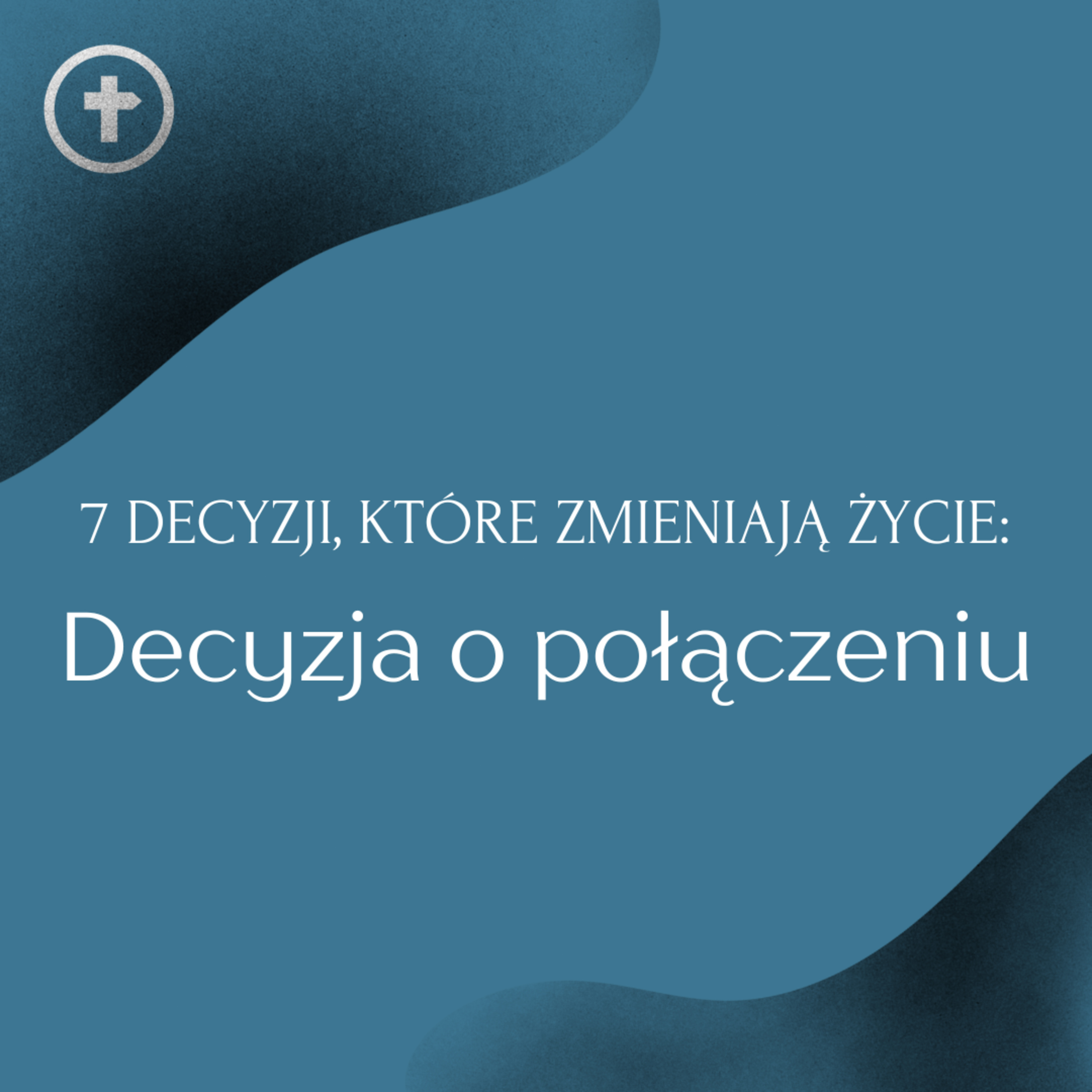 Decyzja o połączeniu - Ps Zbyszek Zarożny episode artwork