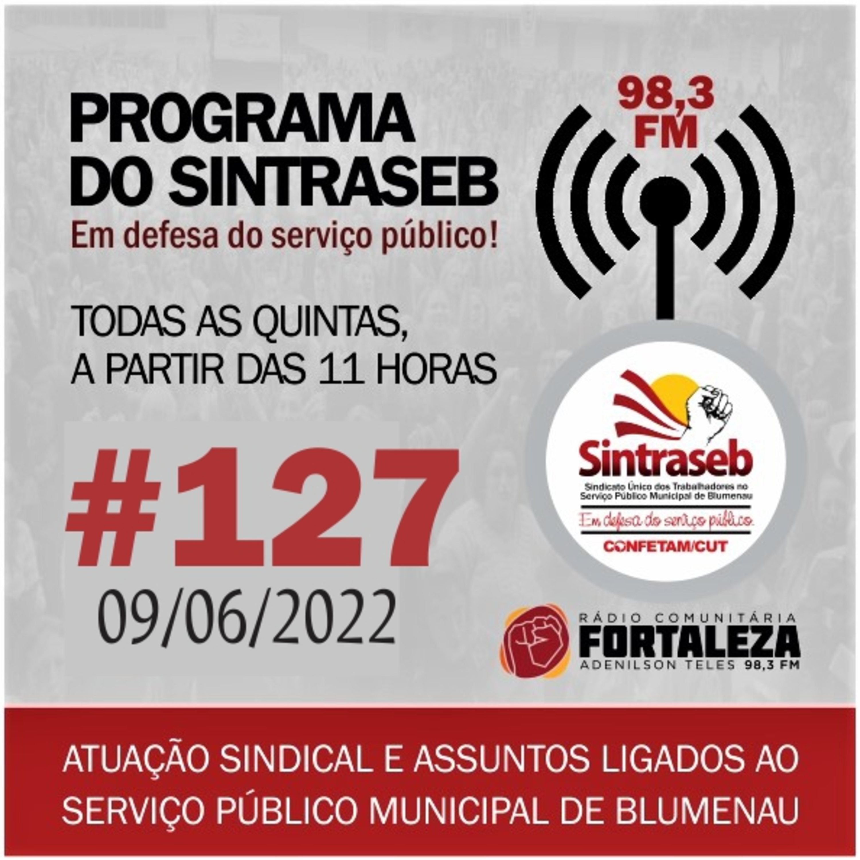 PROGRAMA DO SINTRASEB 09/06/2022 #127 episode artwork