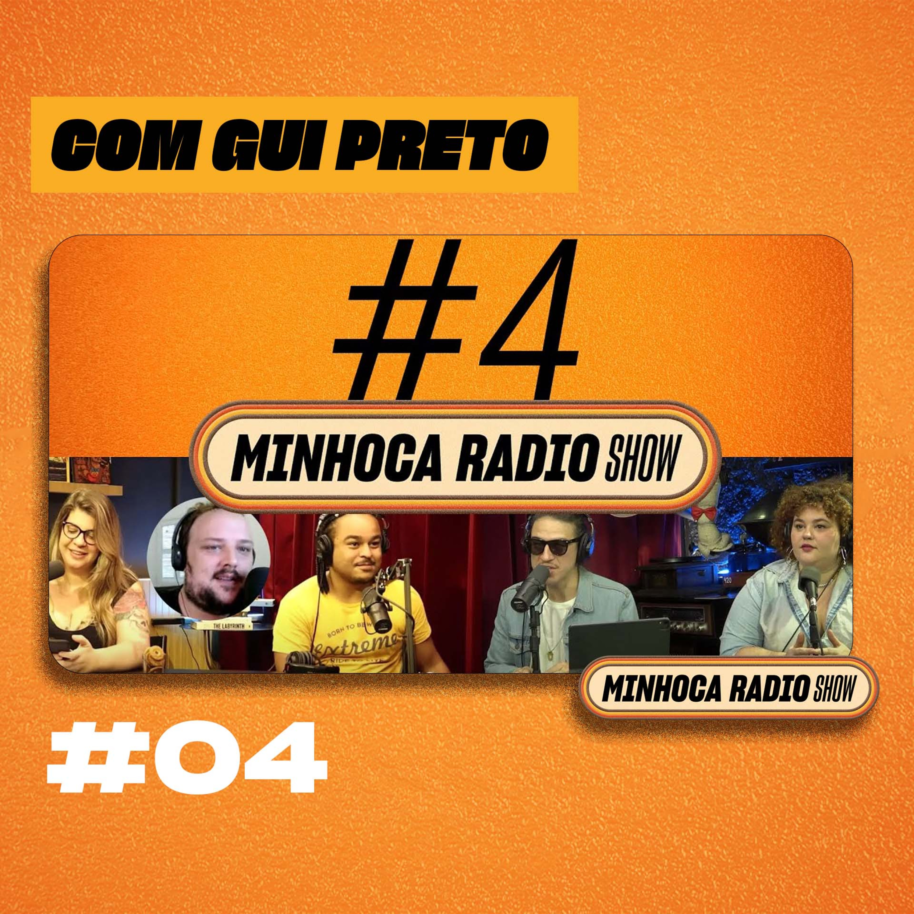 Minhoca Radio Show
