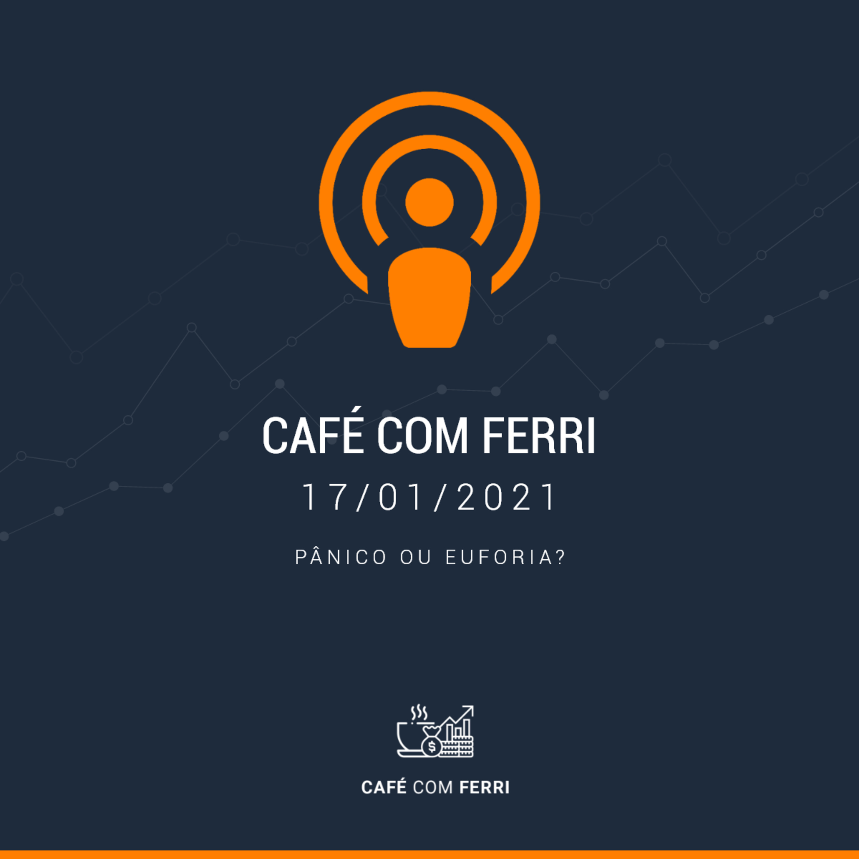 Café com Ferri - 17/01/2021