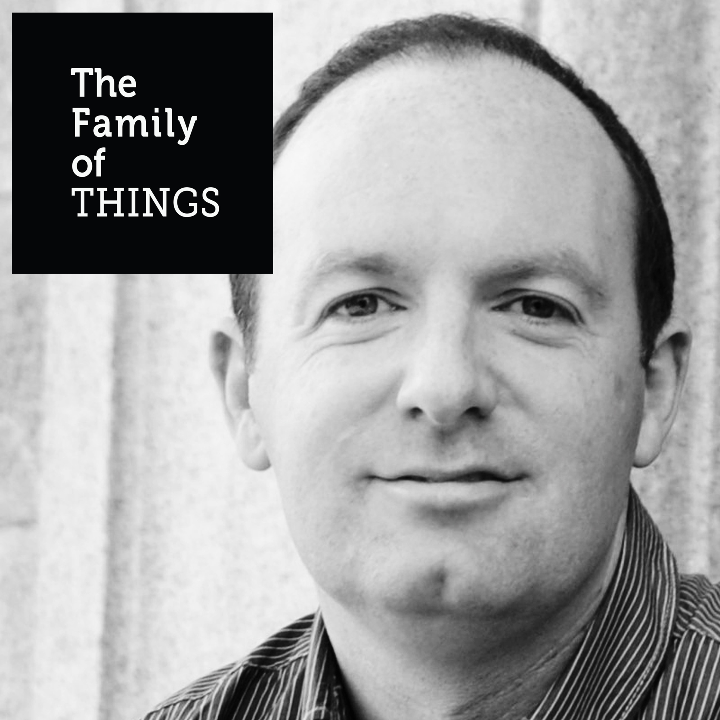 The Family of THINGS with Helen Shaw