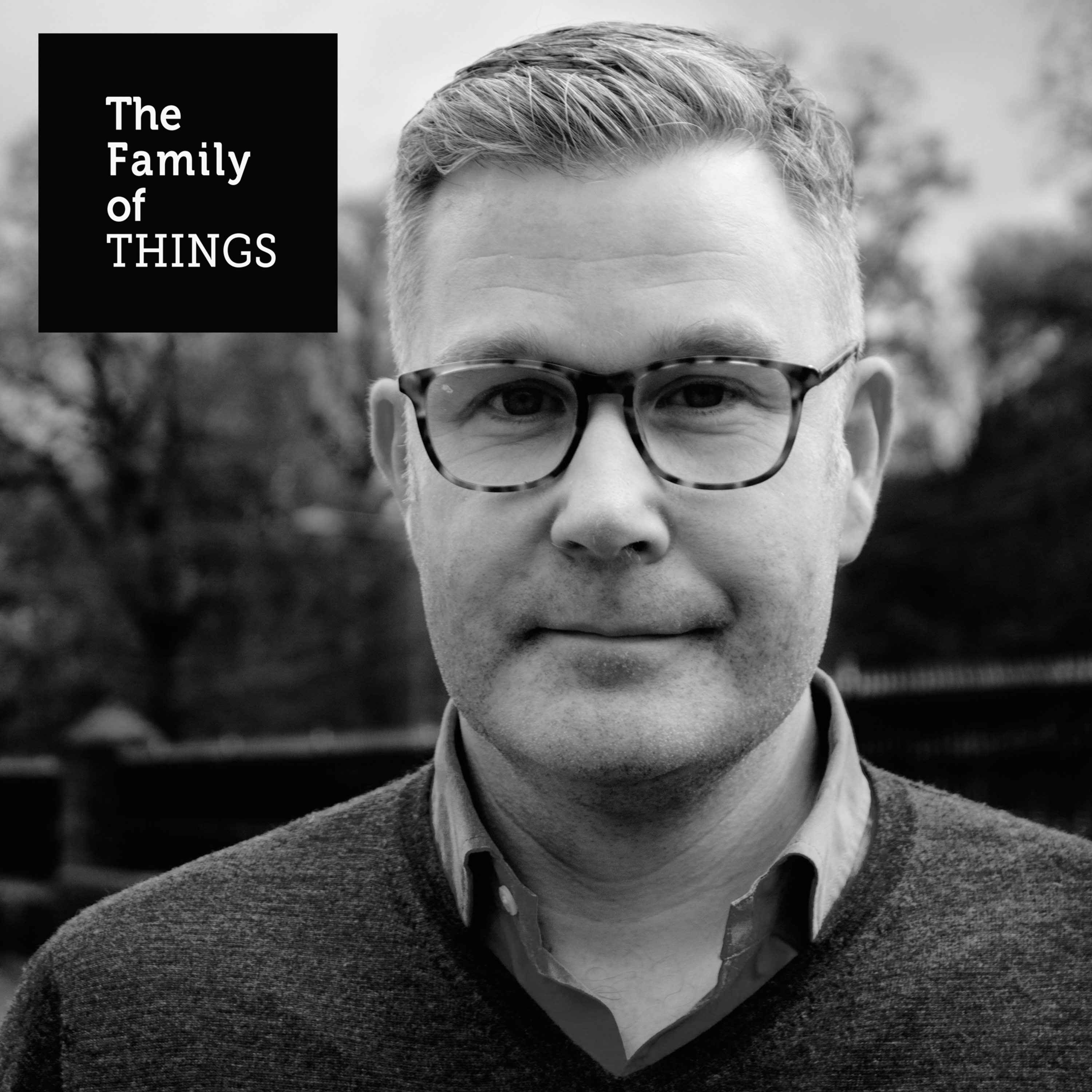 The Family of THINGS with Helen Shaw