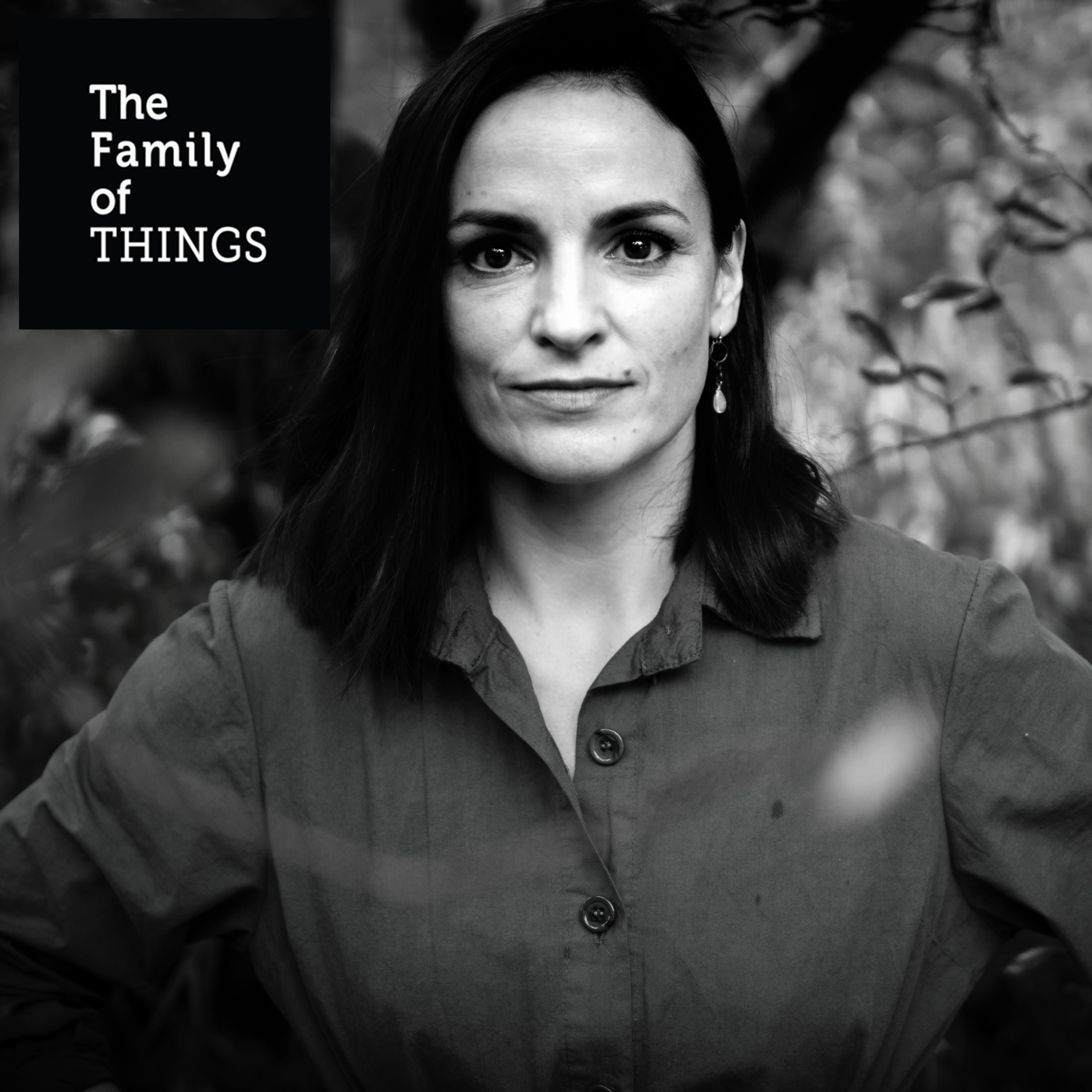 The Family of THINGS with Helen Shaw