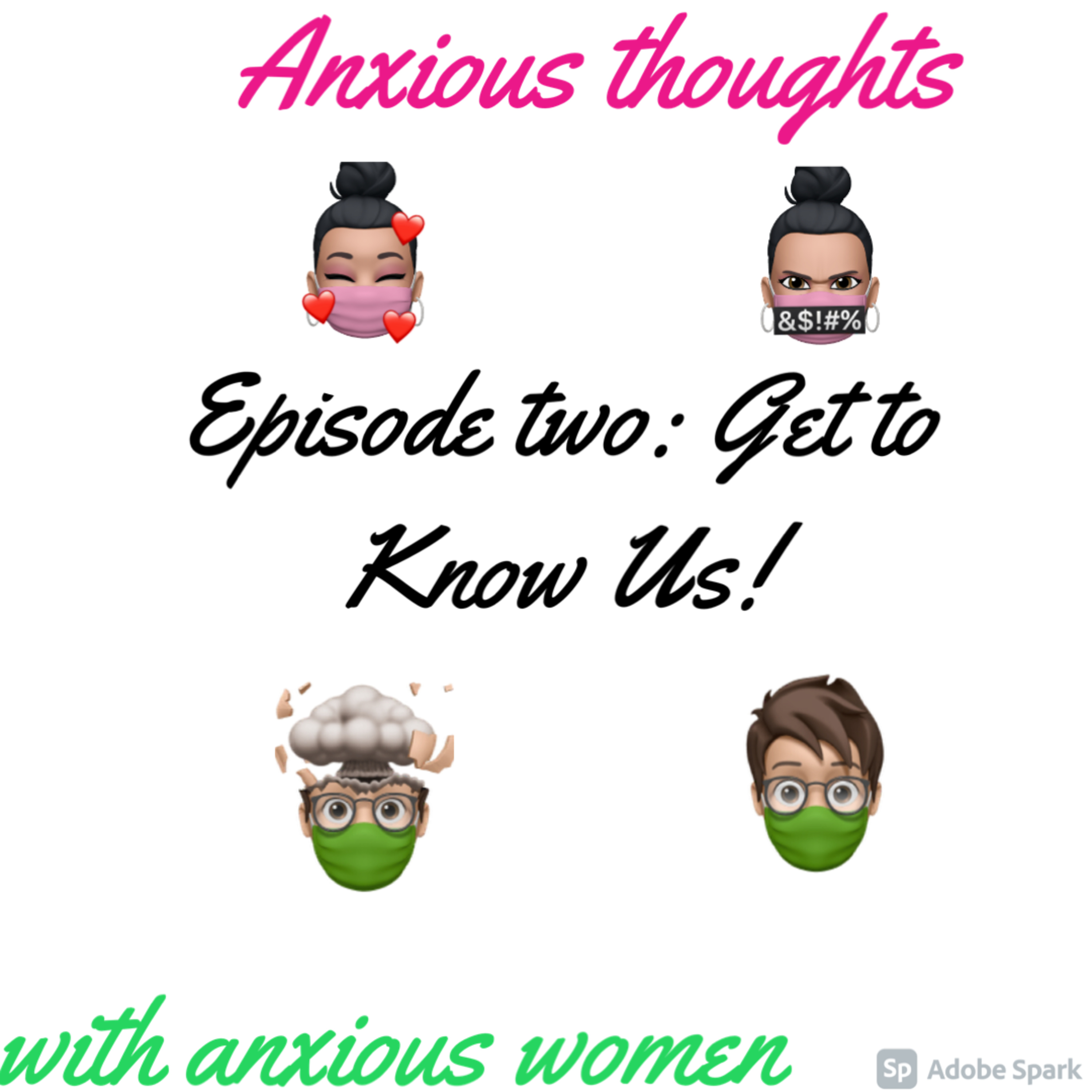 Anxious Thoughts With Anxious Women