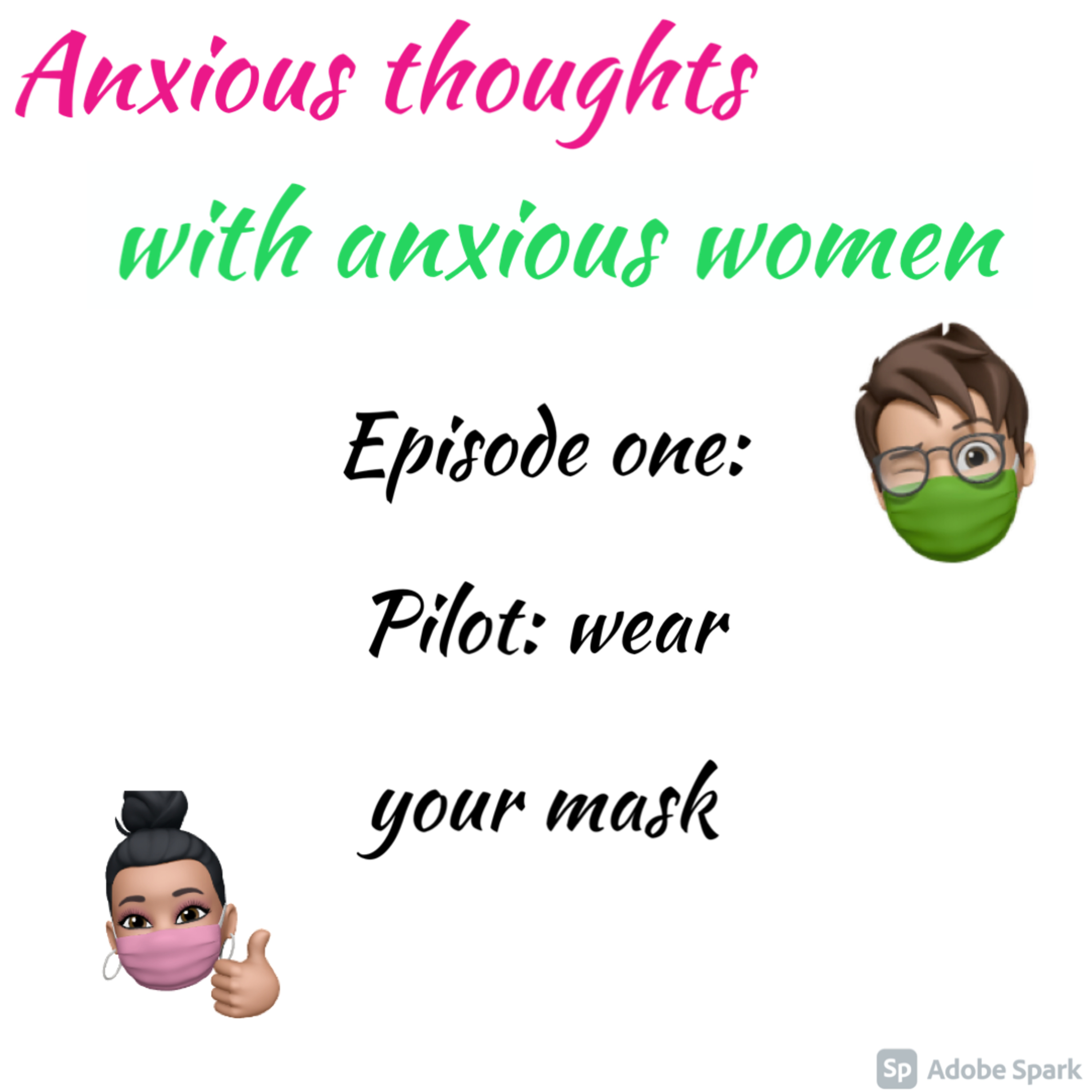 Anxious Thoughts With Anxious Women