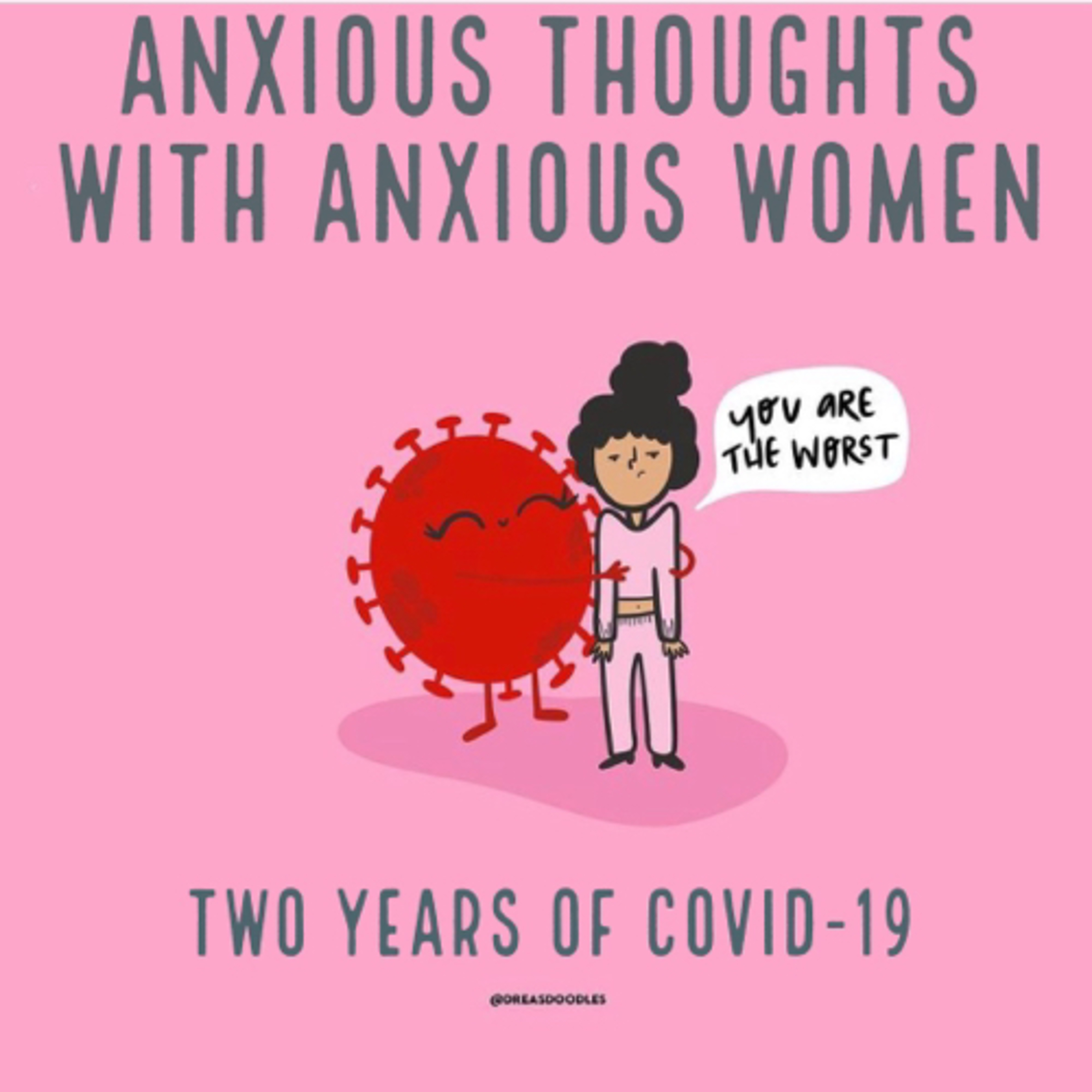 Anxious Thoughts With Anxious Women