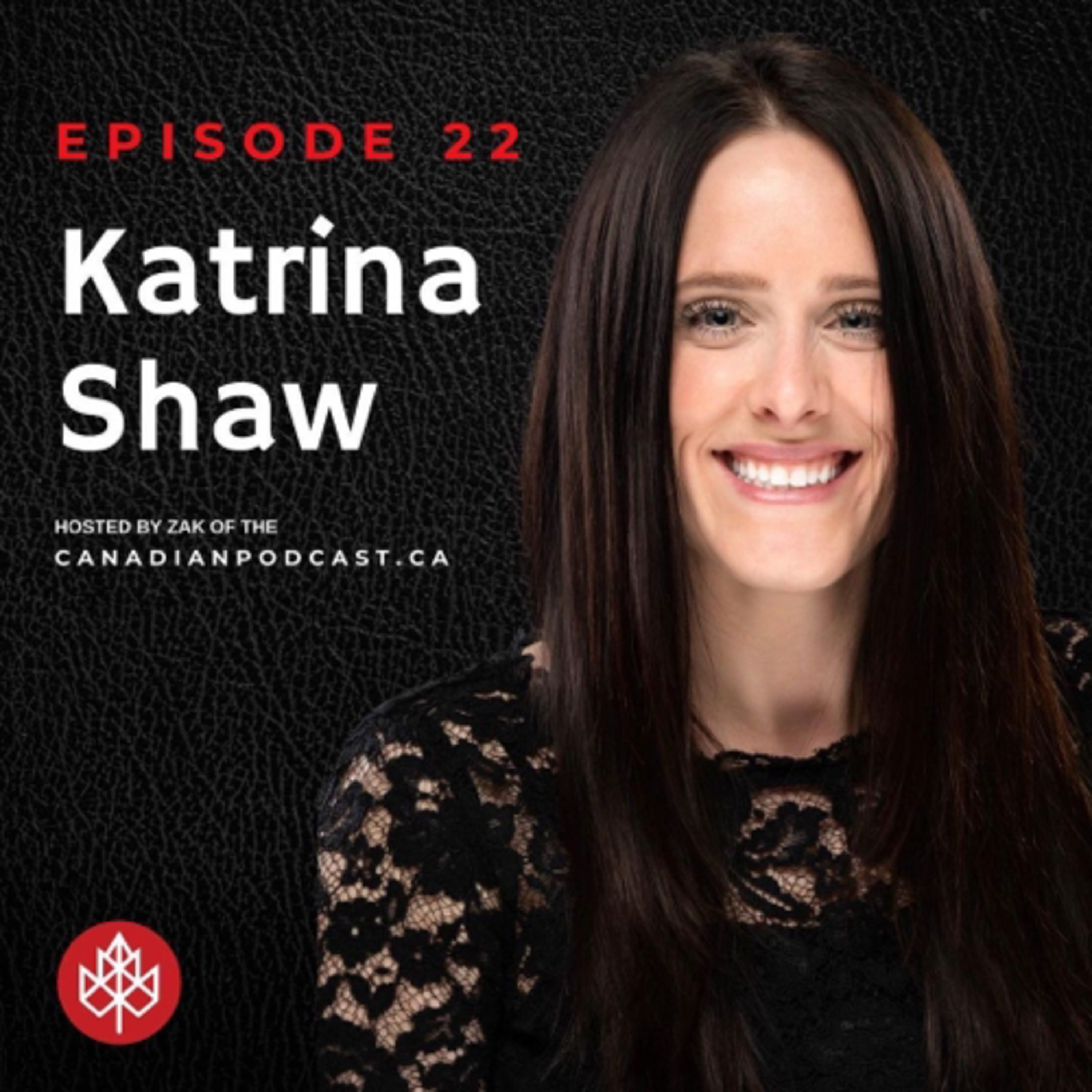 Episode 22 | Living with grief and finding your new normal with Katrina Shaw