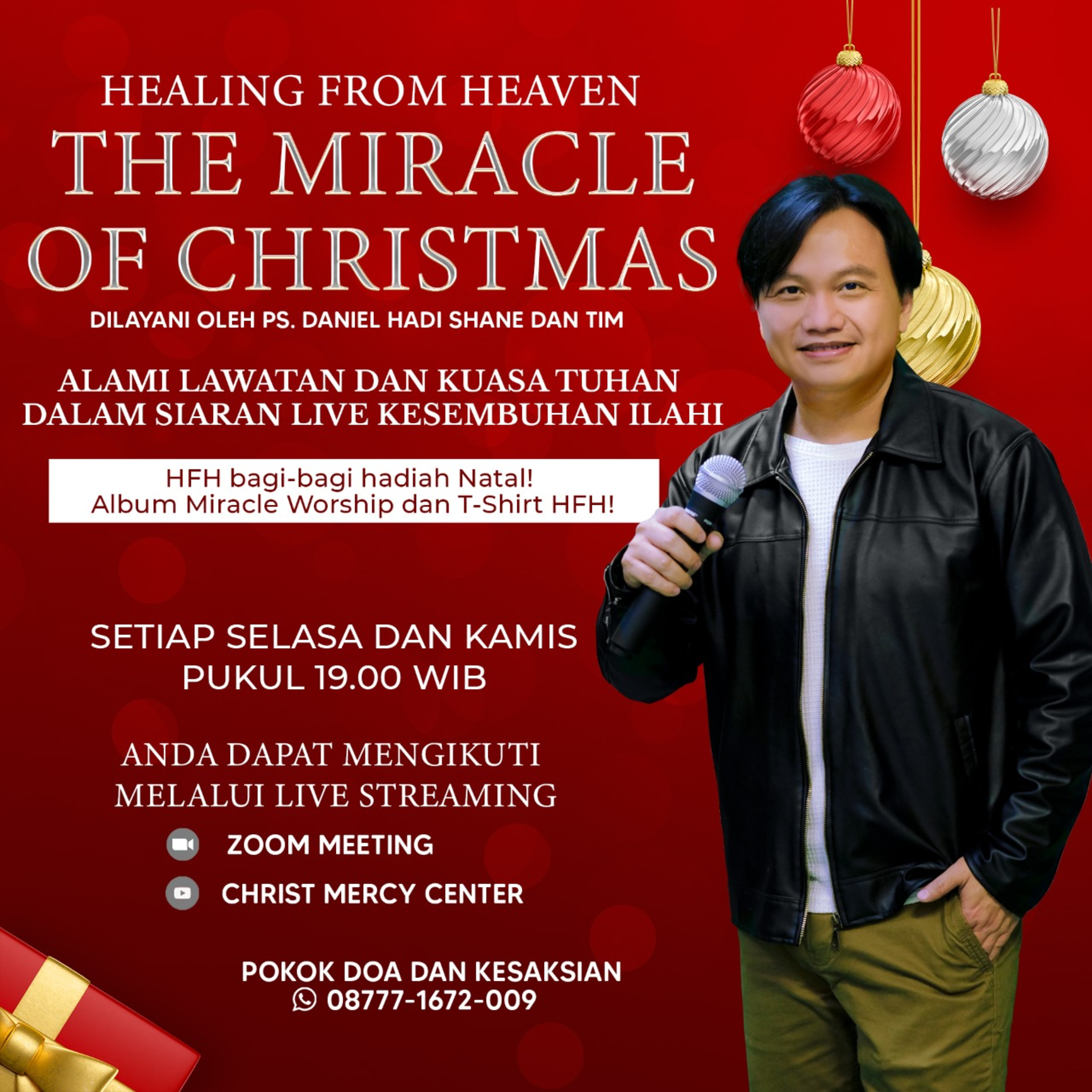 Part 1 - Mujizat Kesembuhan dan Pelepasan Roh Jahat - HFH Vol.63 by Ps.Daniel Hadi Shane (21/12/21)