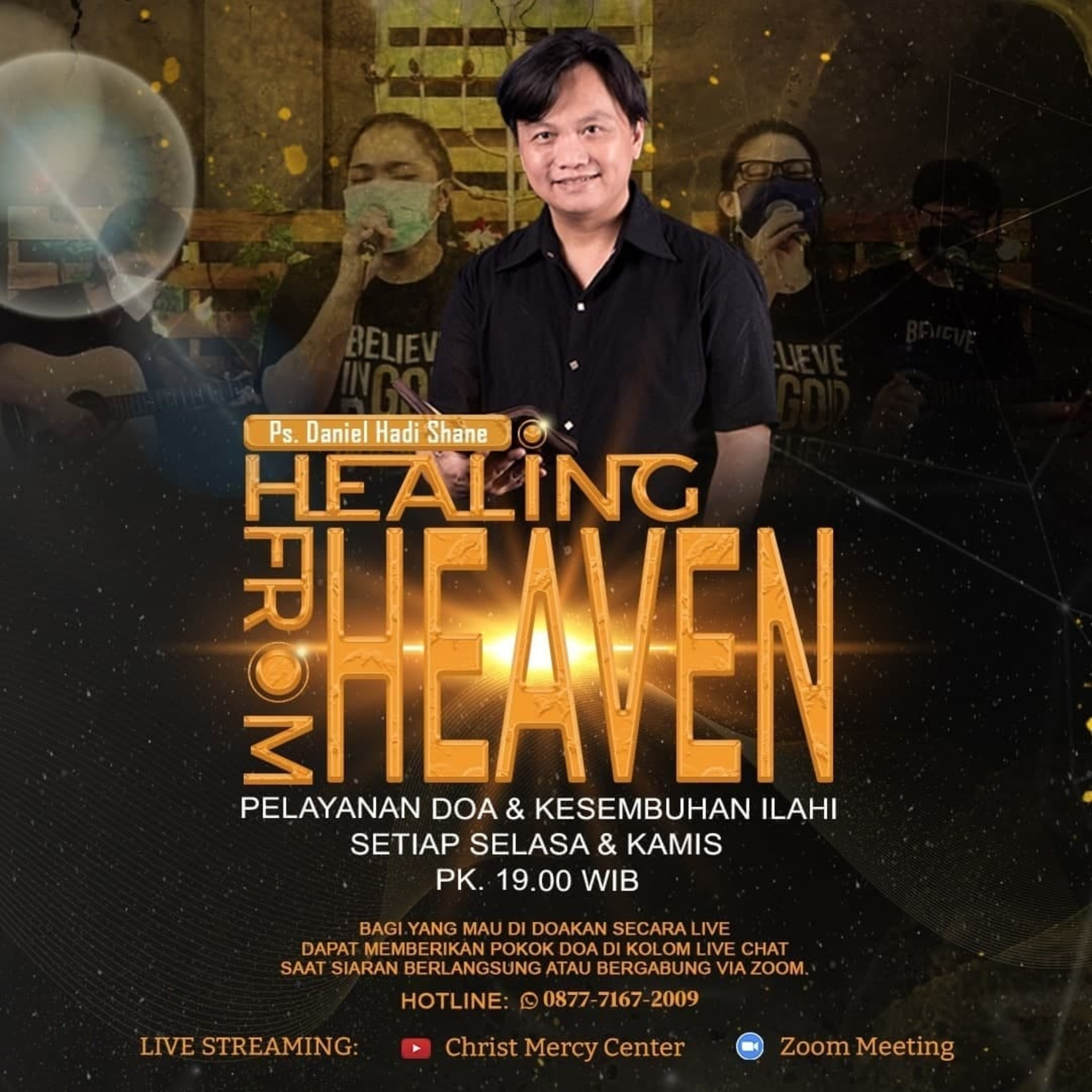 Part 1 - Mujizat Kesembuhan dan Pelepasan Roh Jahat - HFH Vol.72 by Ps.Daniel Hadi Shane (20/01/22)