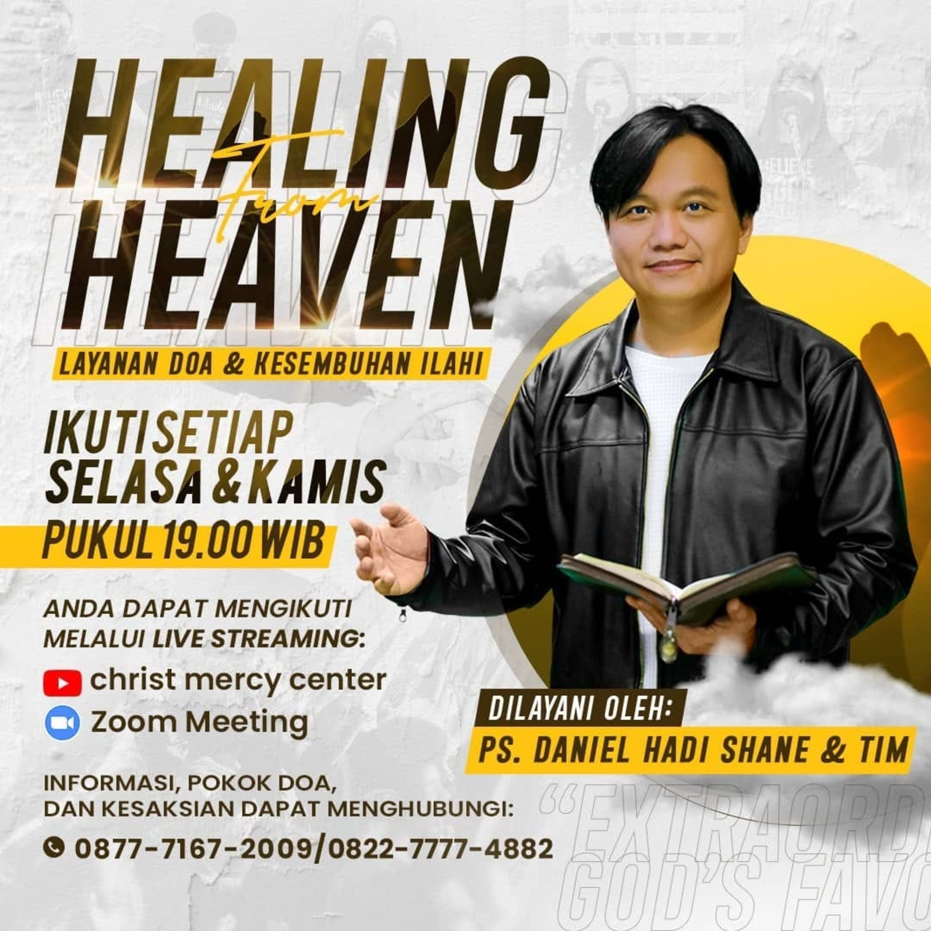 Part 1 - Mujizat Kesembuhan dan Pelepasan Roh Jahat - HFH Vol.74 by Ps.Daniel Hadi Shane (27/01/22)