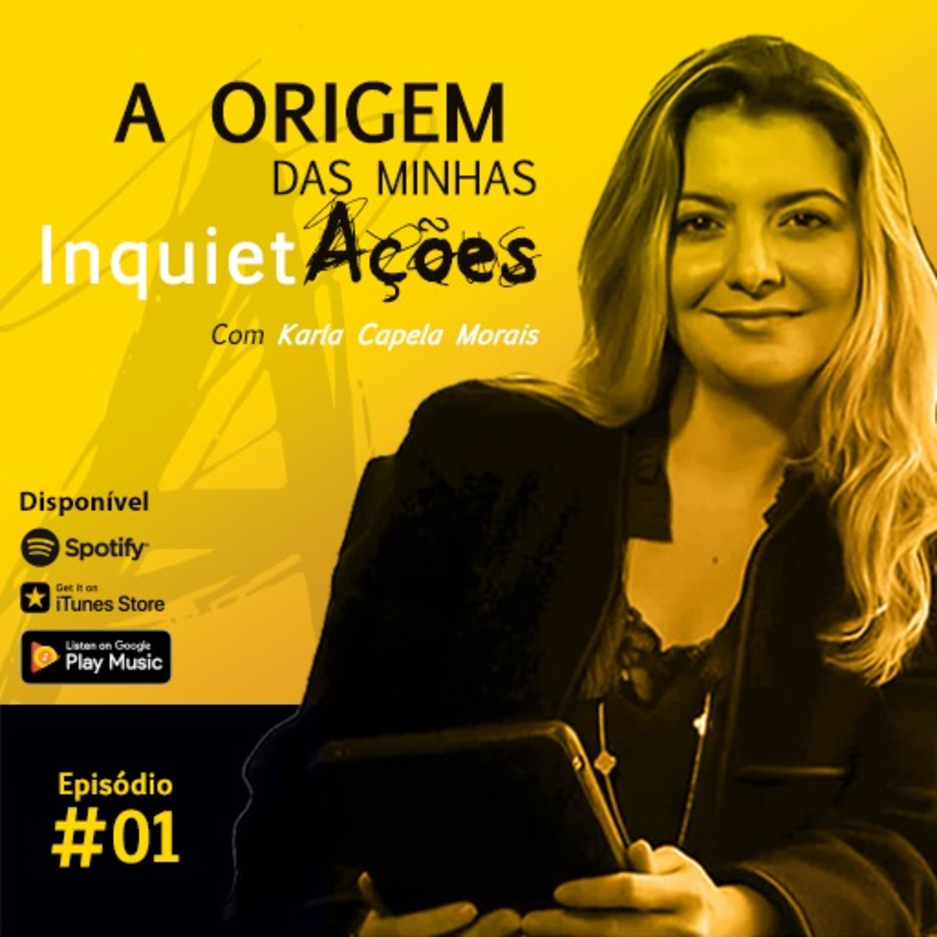 InquietAções Com Karla Capela Morais