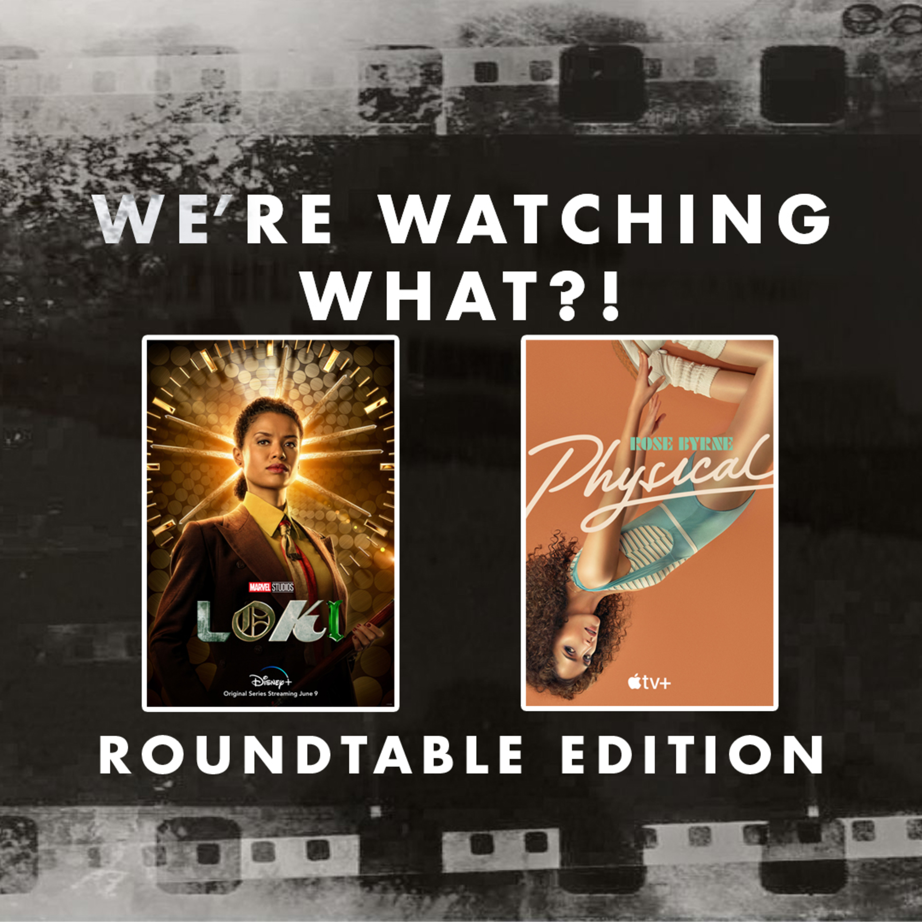 Roundtable - Loki Episode 04 | Physical