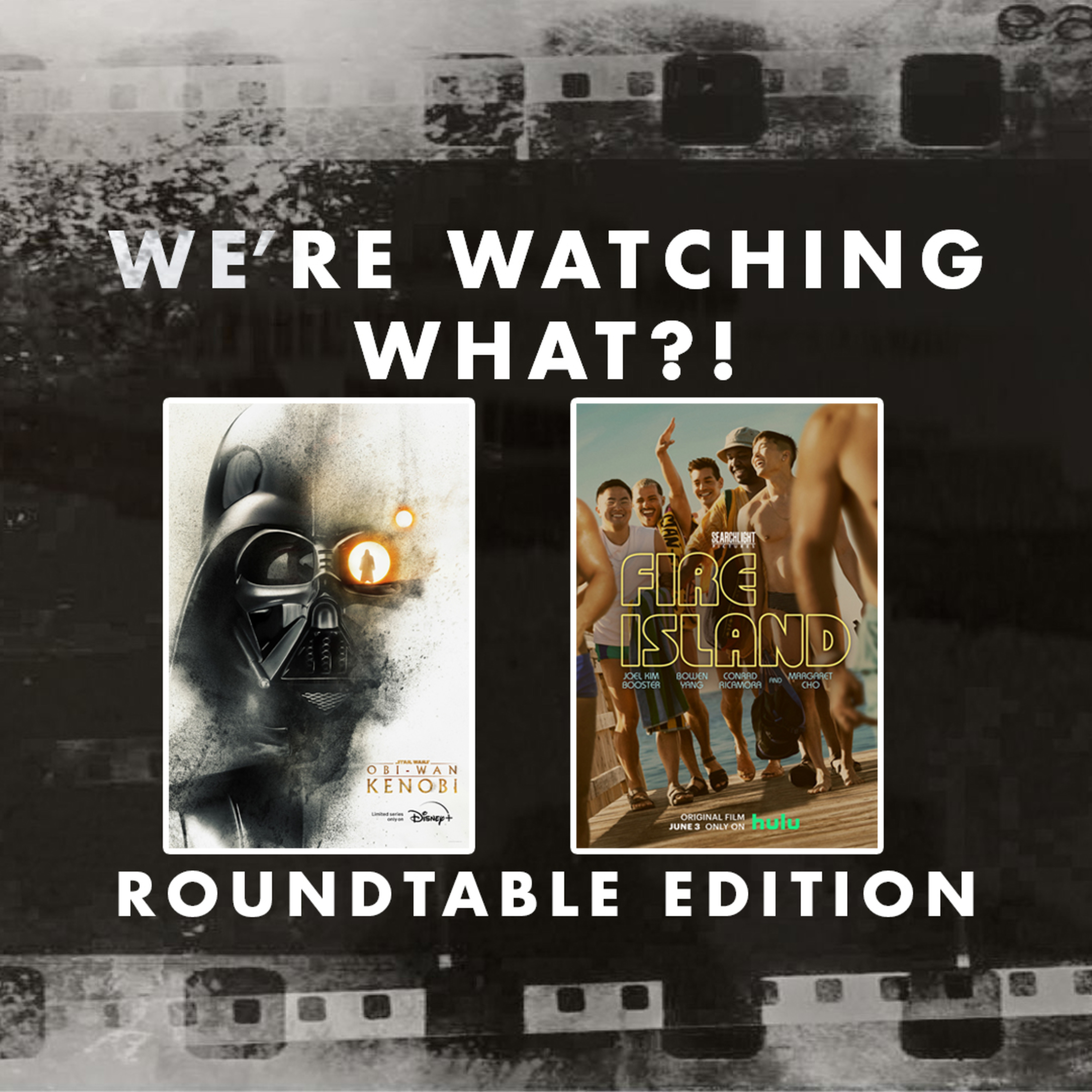 Roundtable - Obi-Wan Kenobi Episode 03 | Fire Island