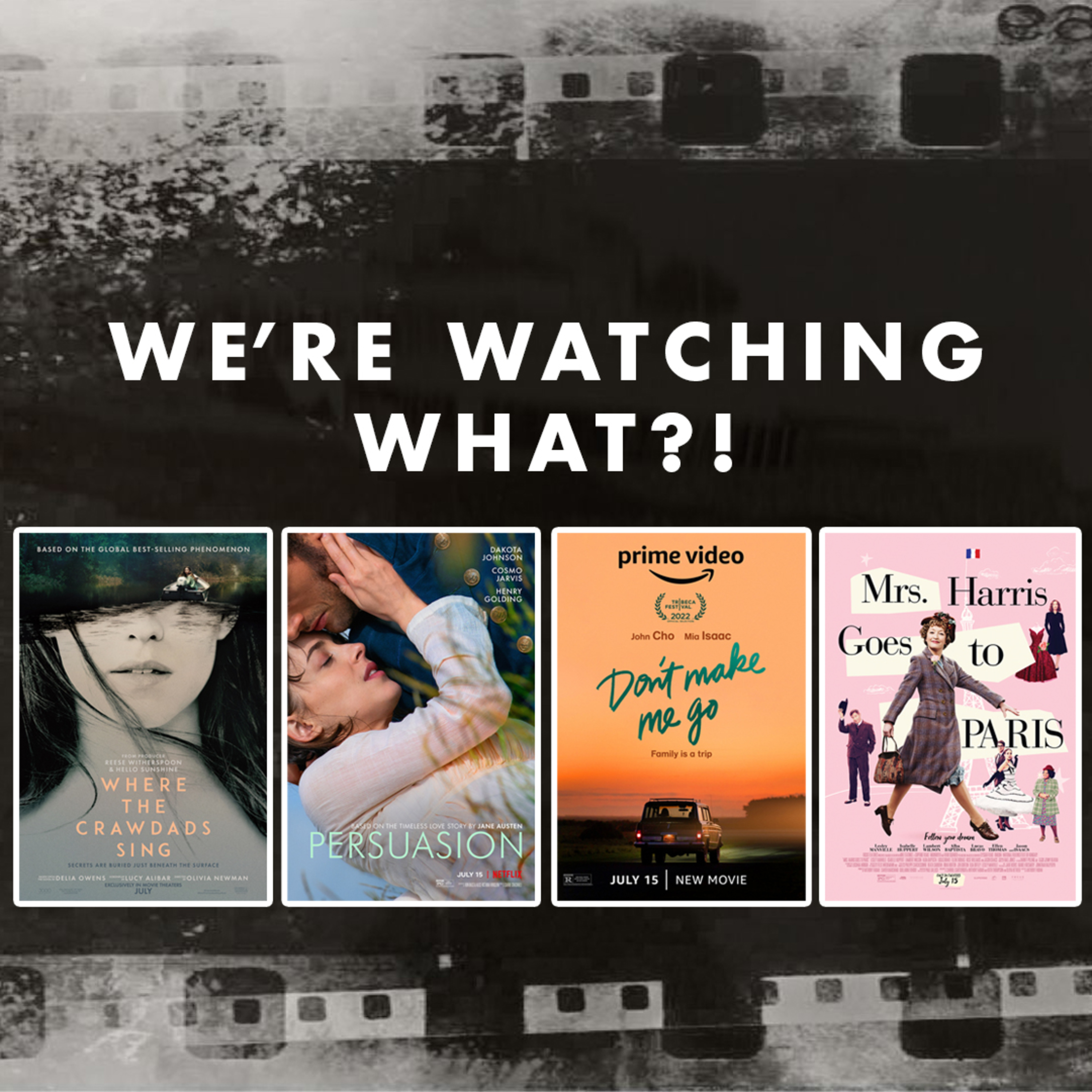 Review - Where the Crawdads Sing | Persuasion | Don't Make Me Go | Mrs. Harris Goes to Paris