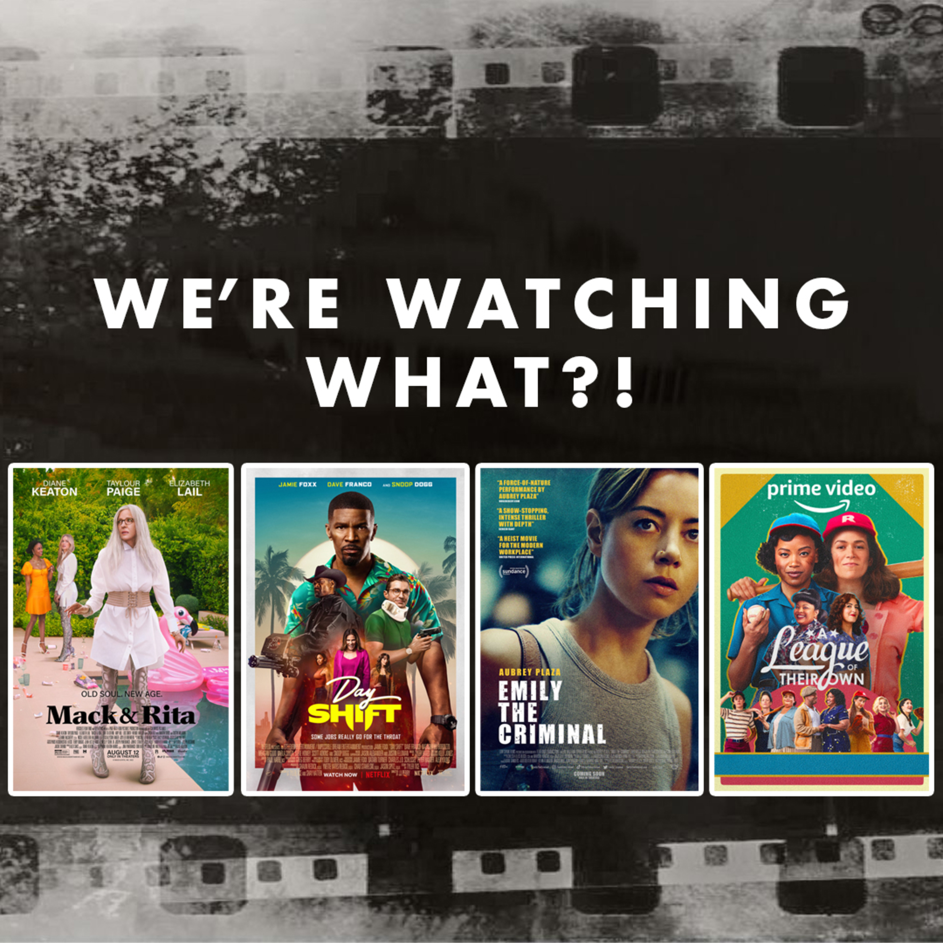 We\'re Watching What?!