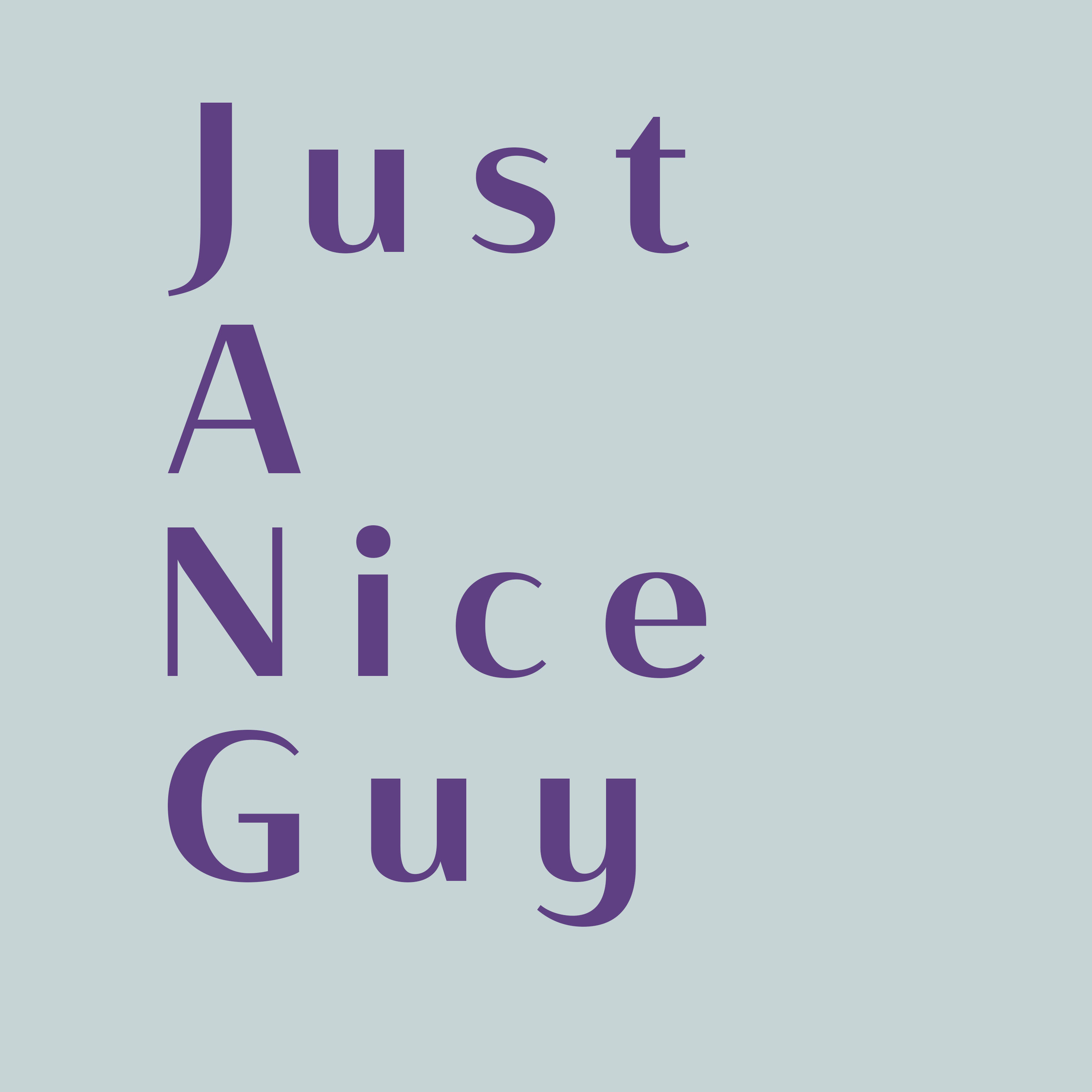 Just A Nice Guy