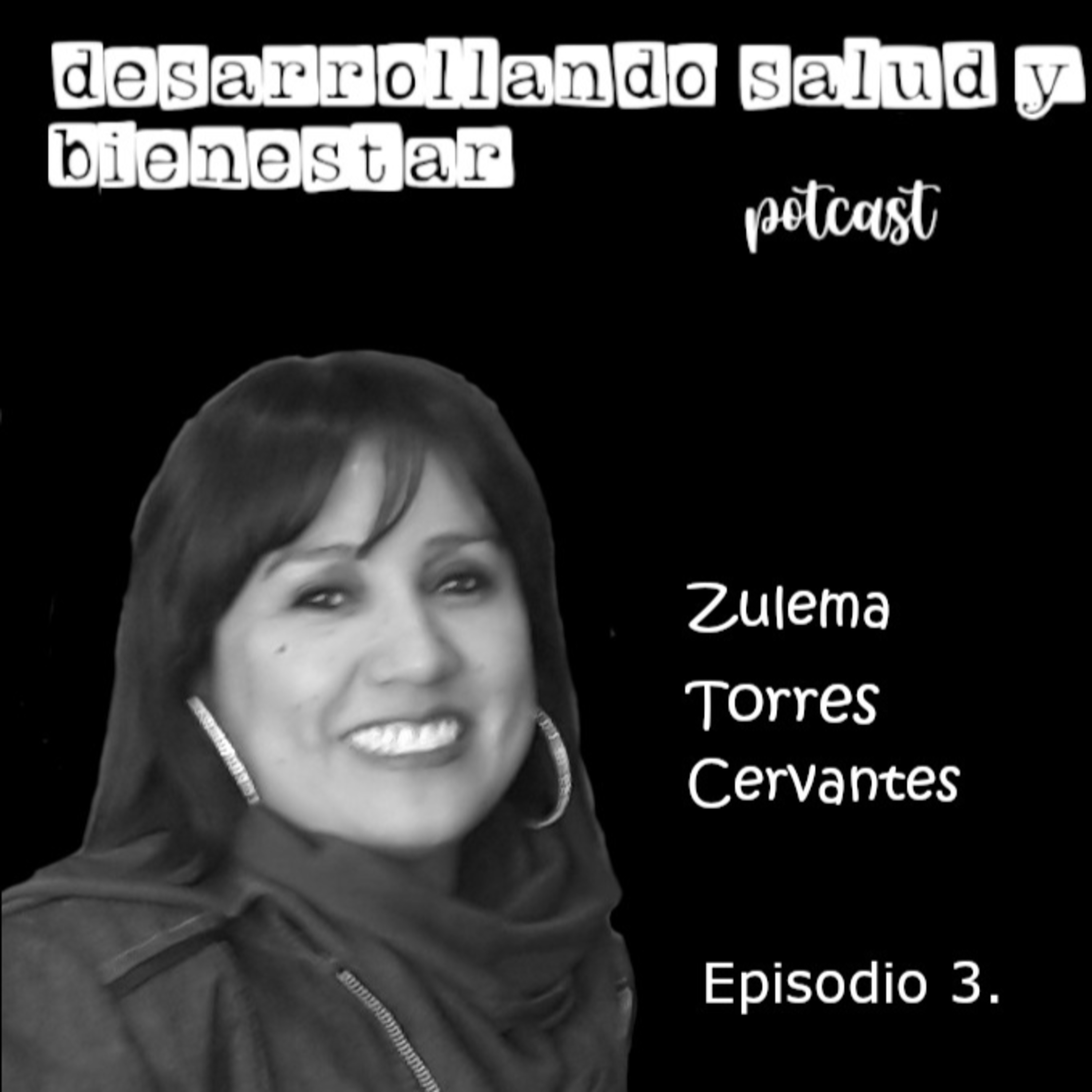 Desarrollando Salud y Bienestar