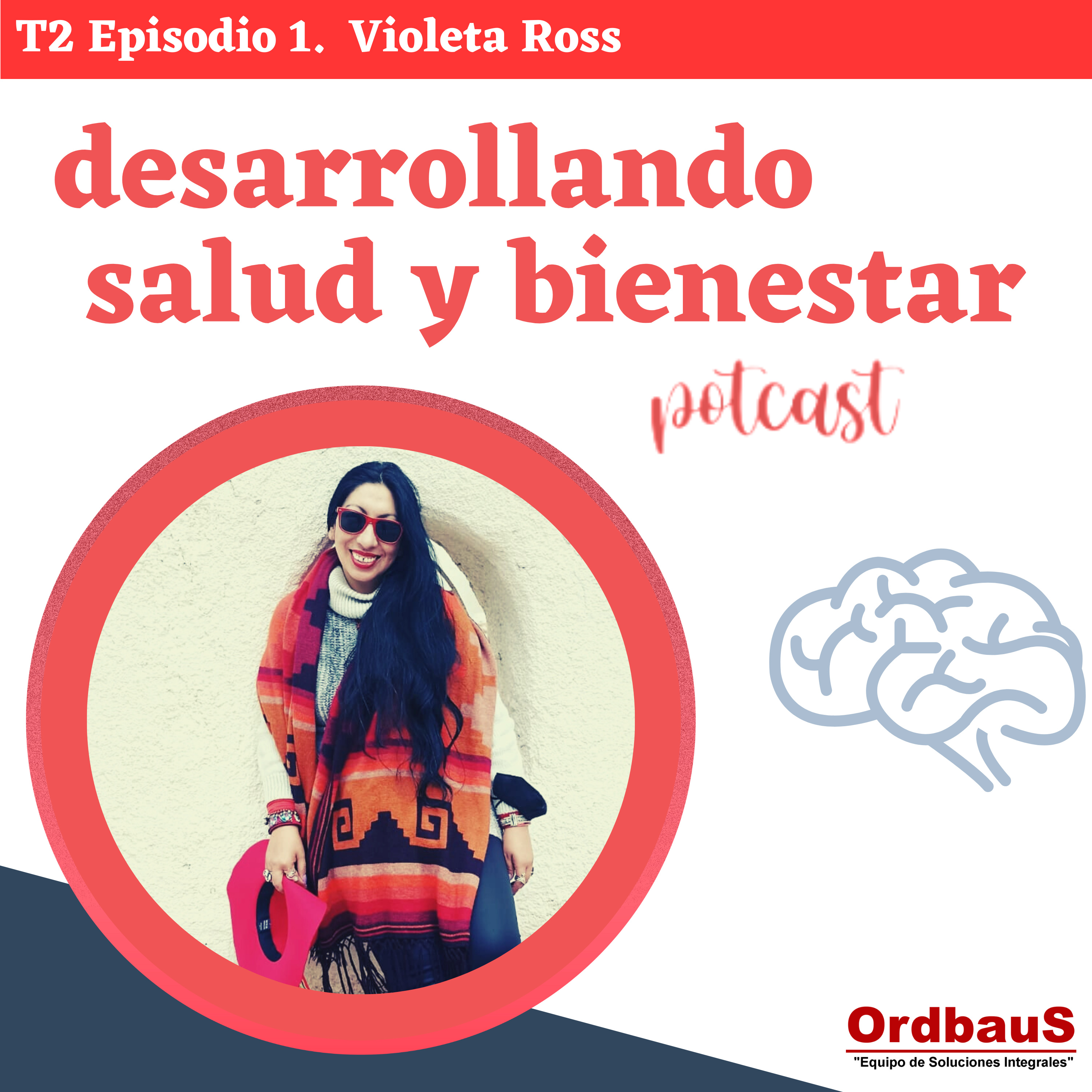 Desarrollando Salud y Bienestar