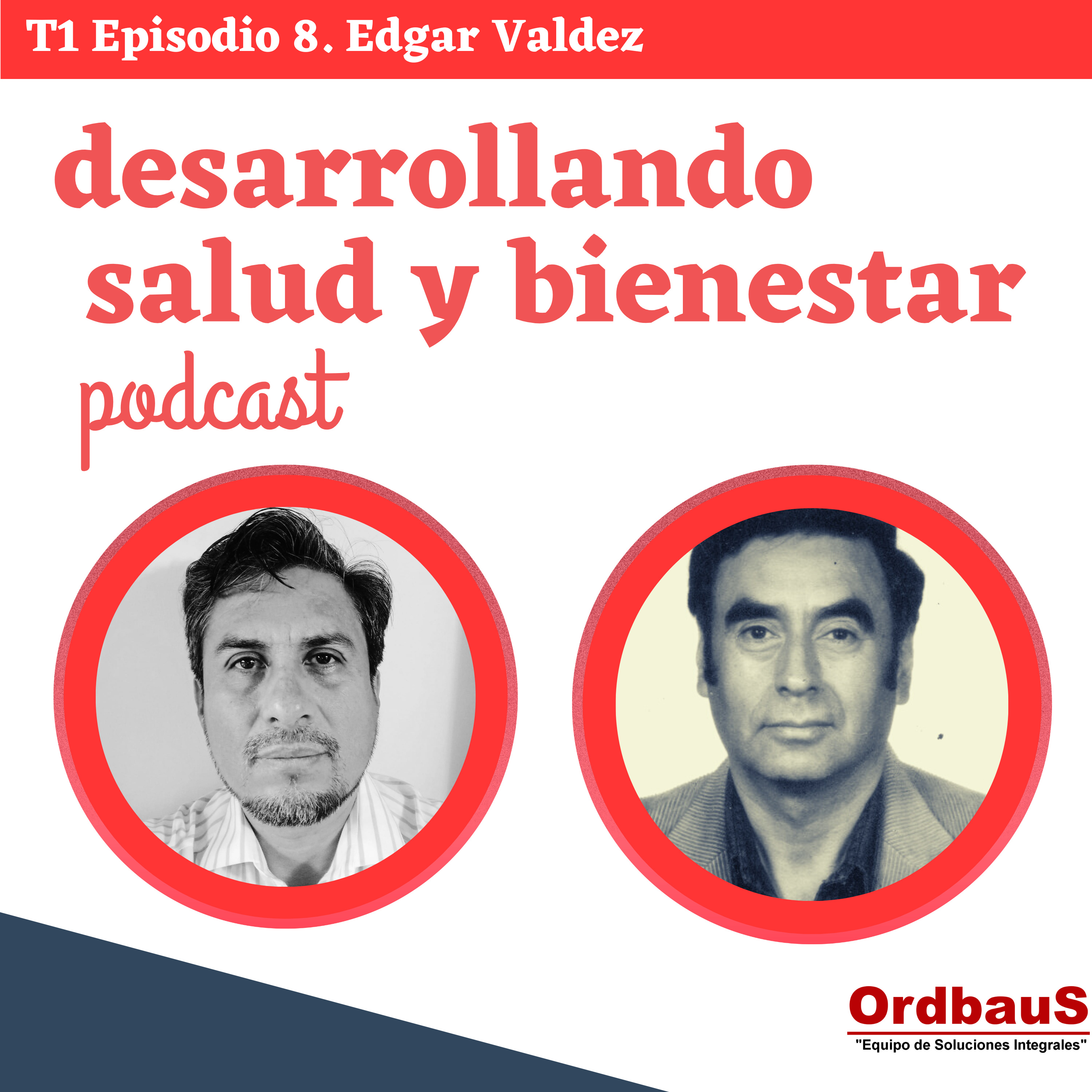 Desarrollando Salud y Bienestar