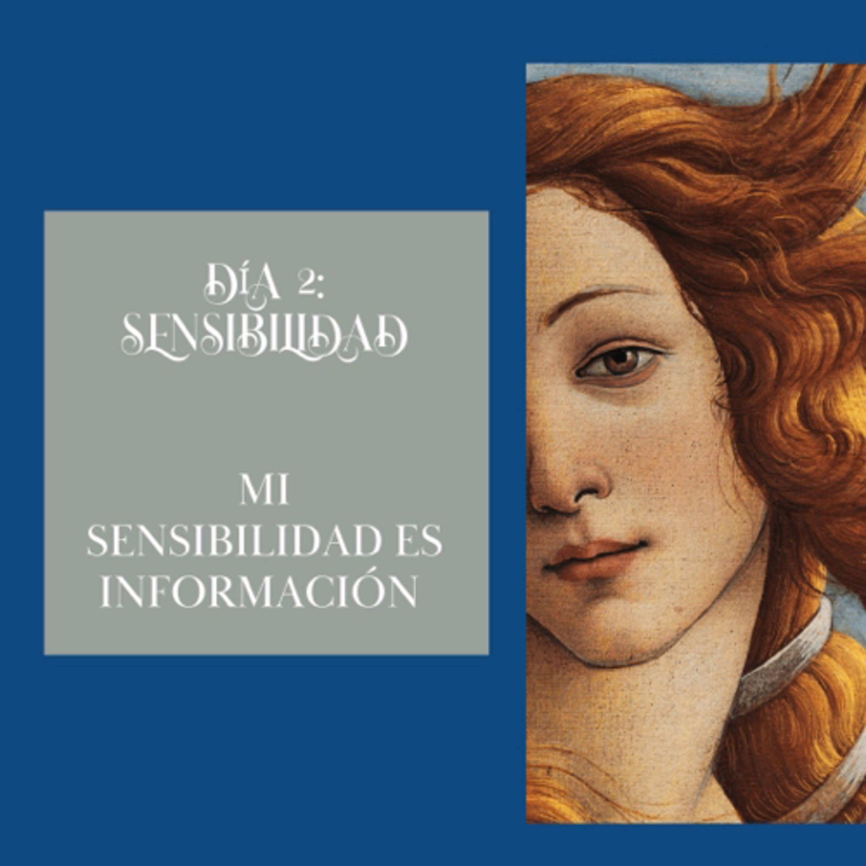 Día 2: Sensibilidad