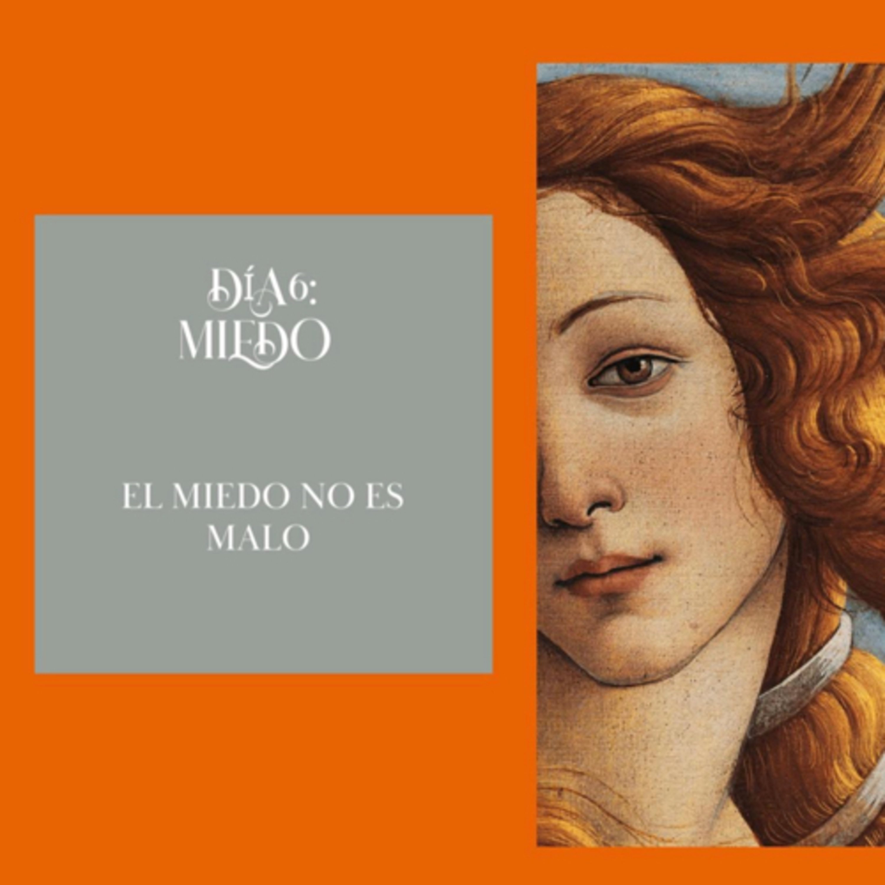 Día 6: Miedo episode artwork