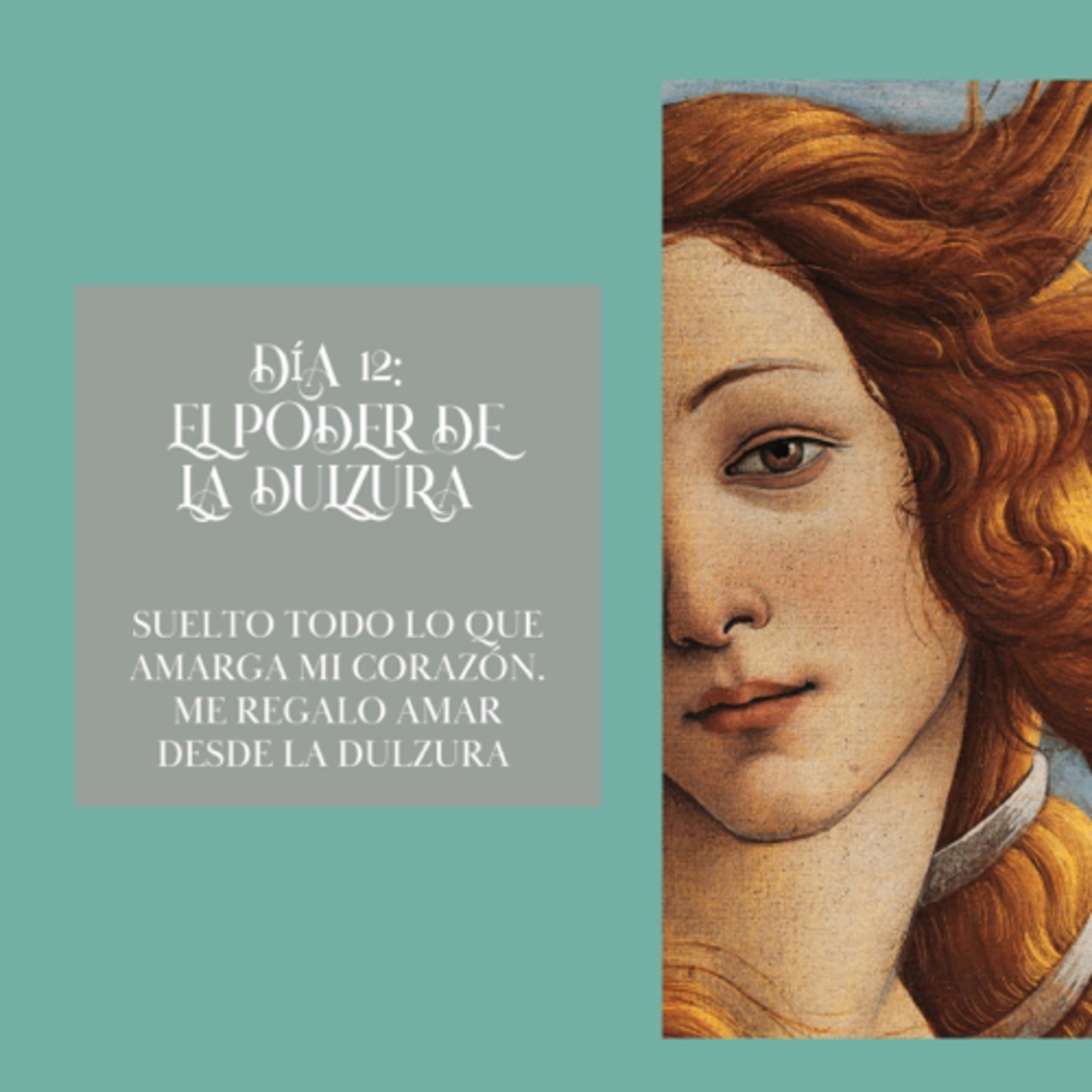 Día 12- El Poder de la Dulzura episode artwork