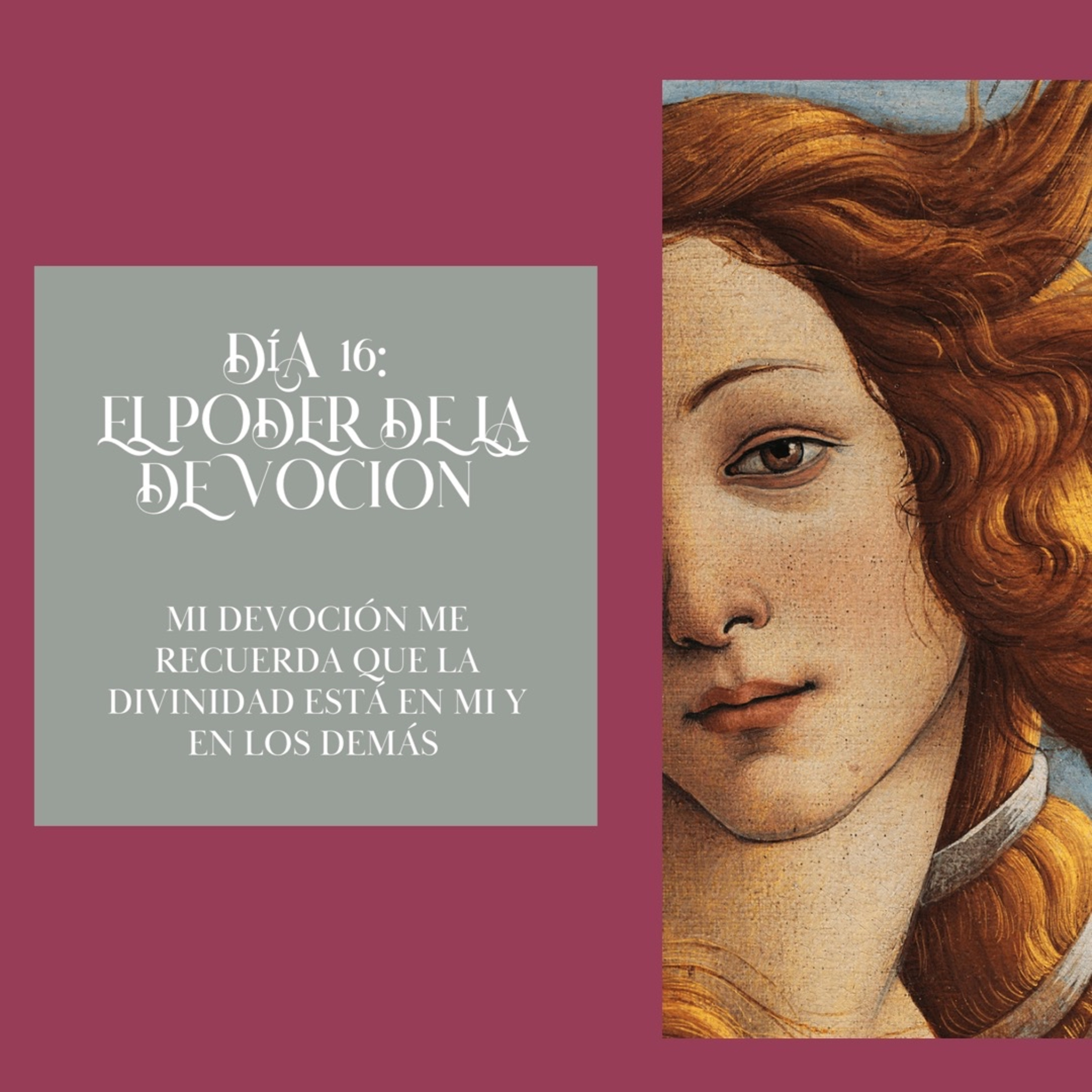 Día 16- El poder de la devoción  episode artwork