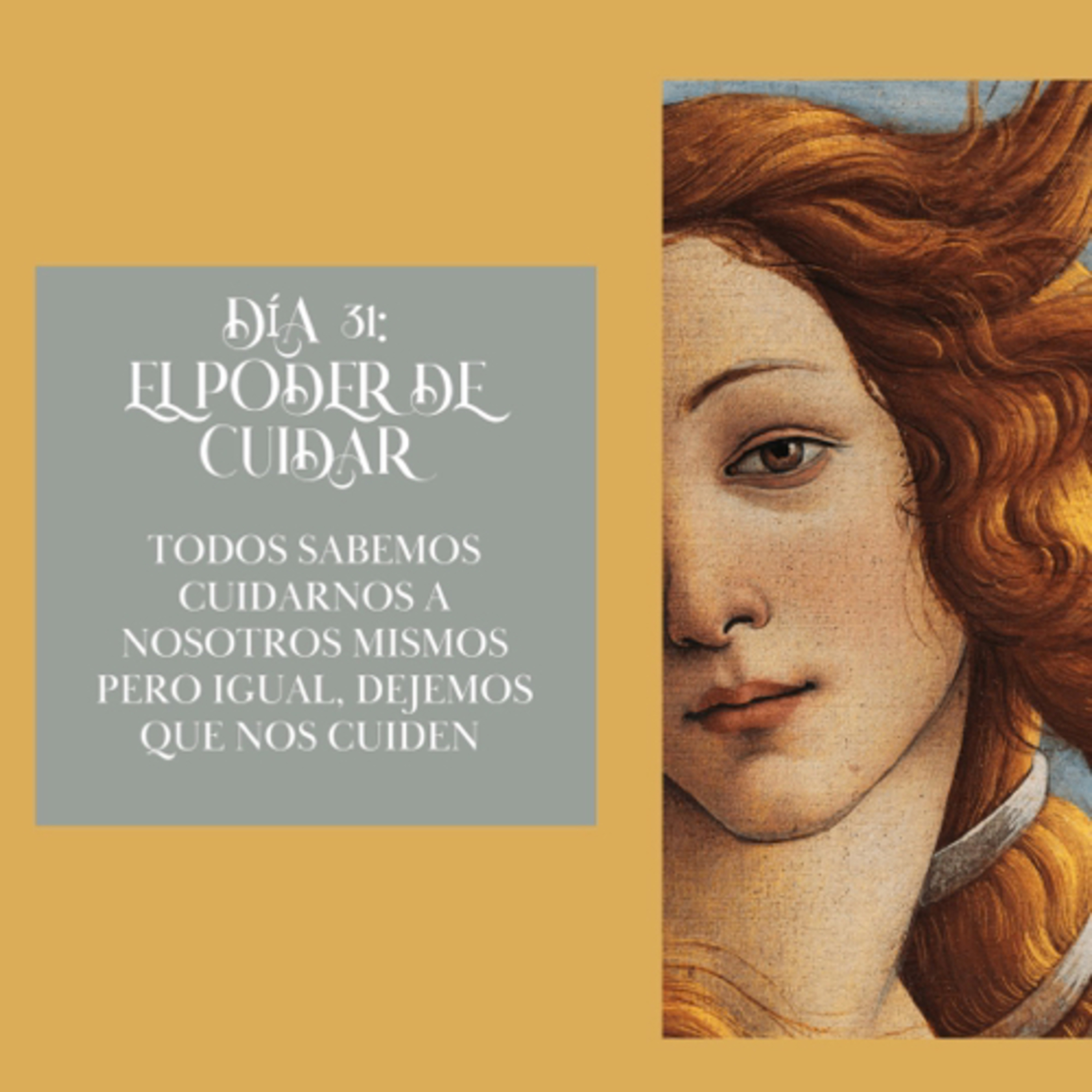 Día 31- El poder de cuidar  episode artwork