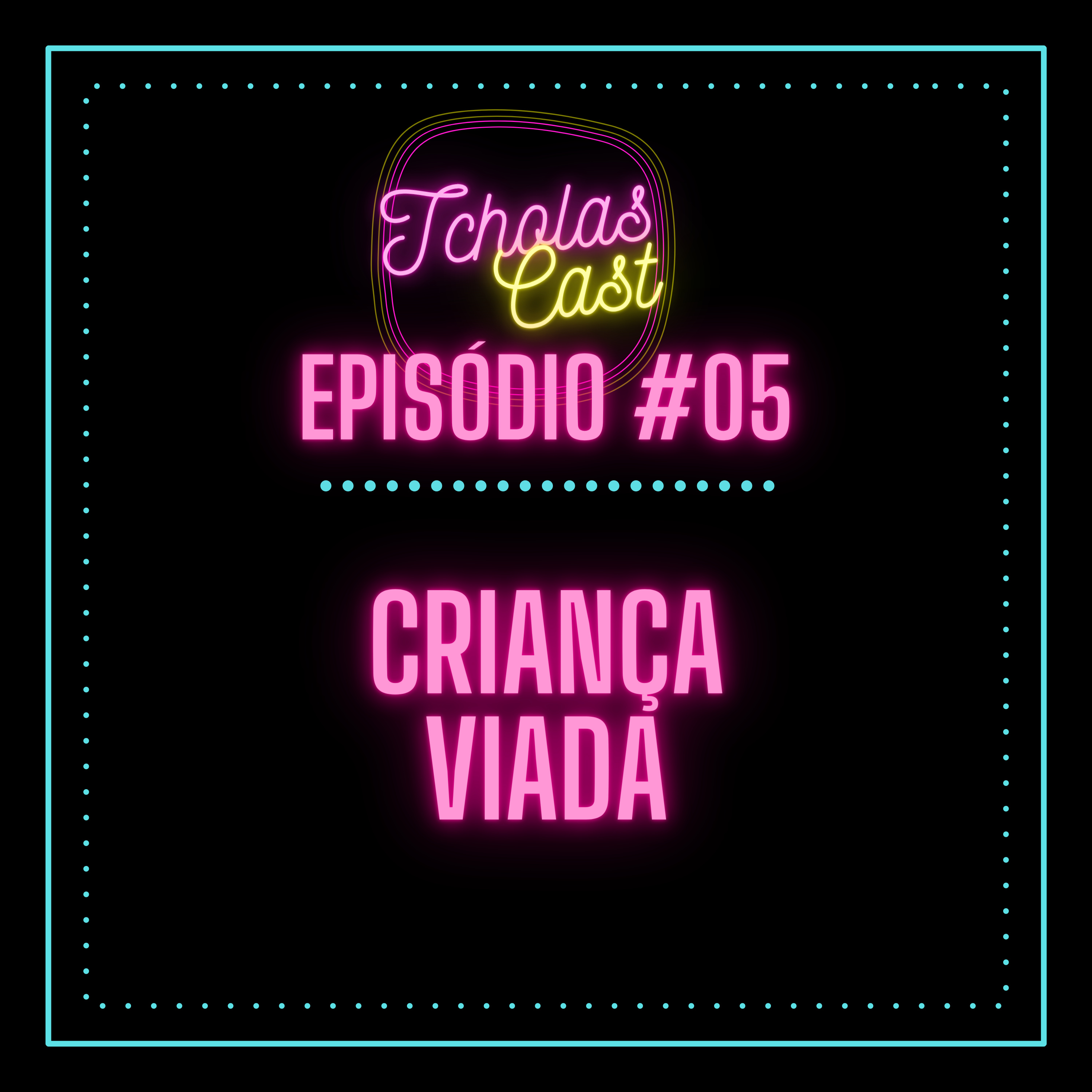 TcholasCast