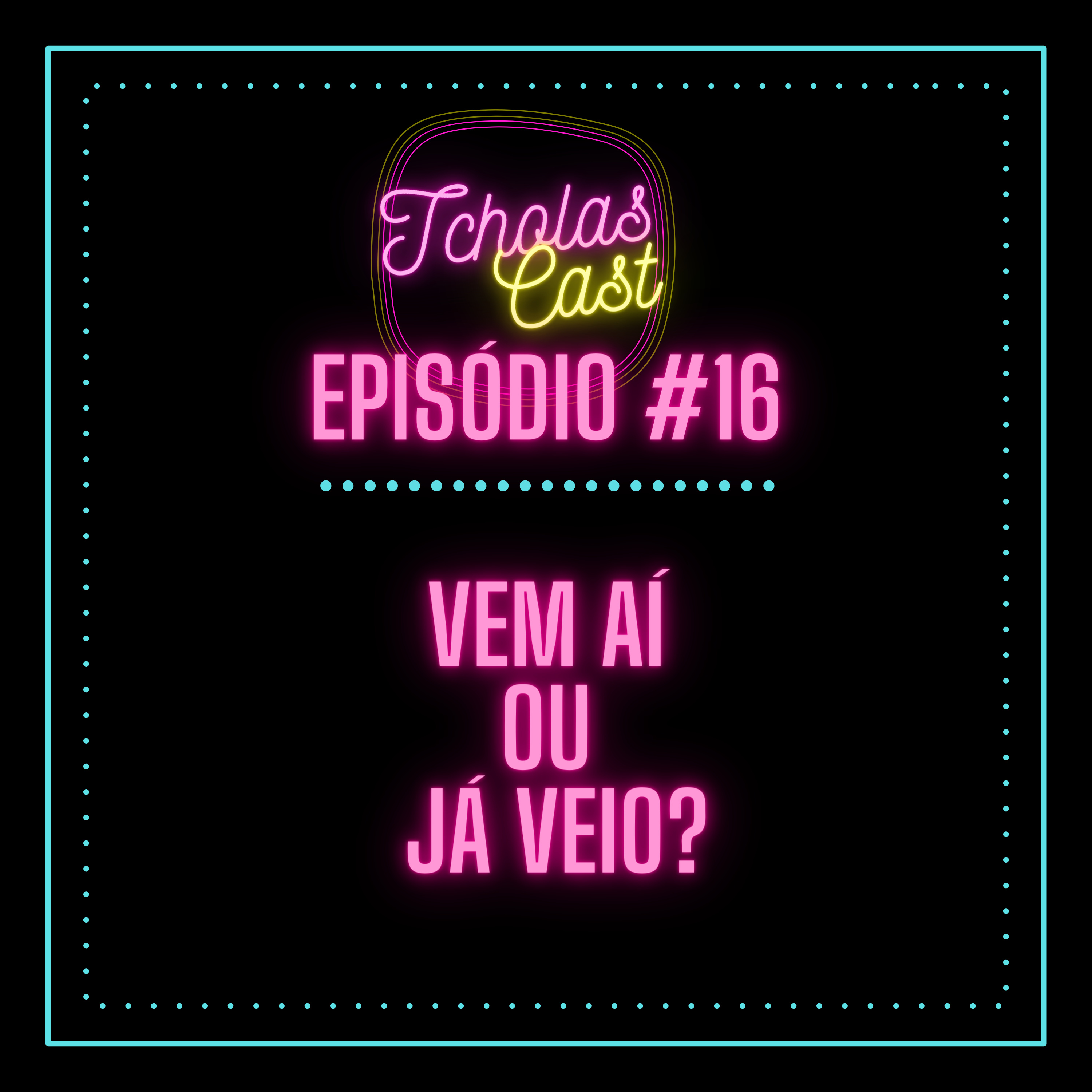 TcholasCast