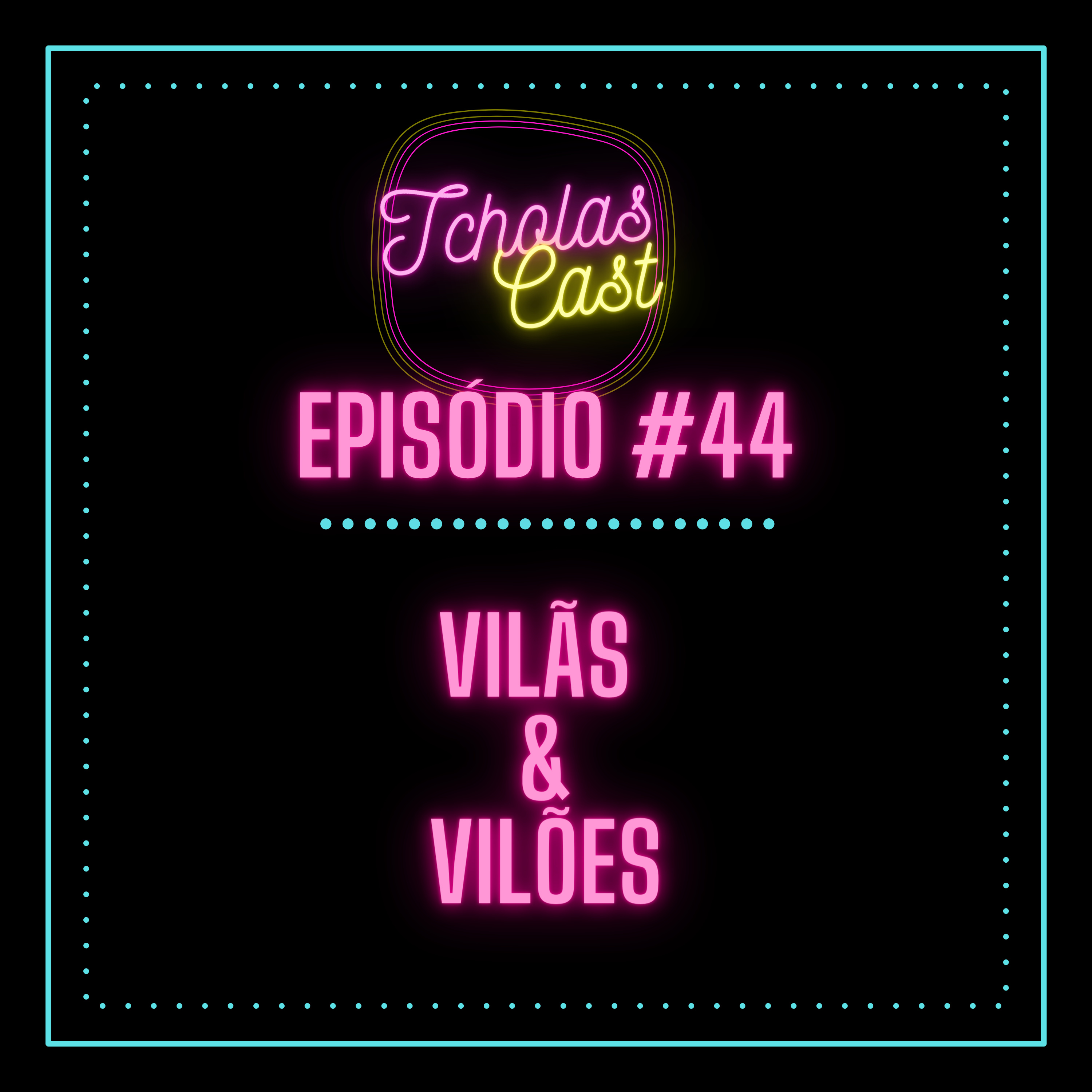 TcholasCast