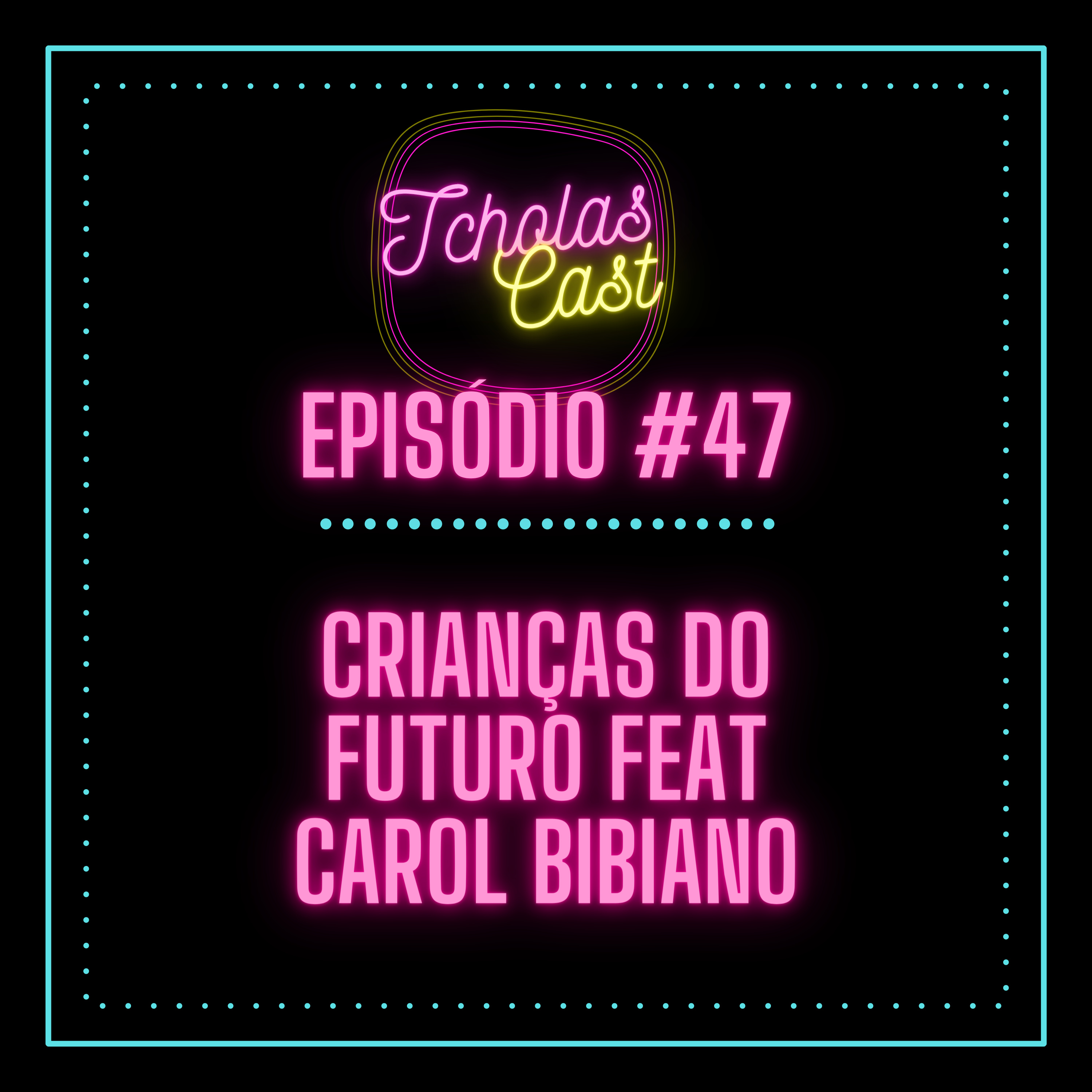 TcholasCast
