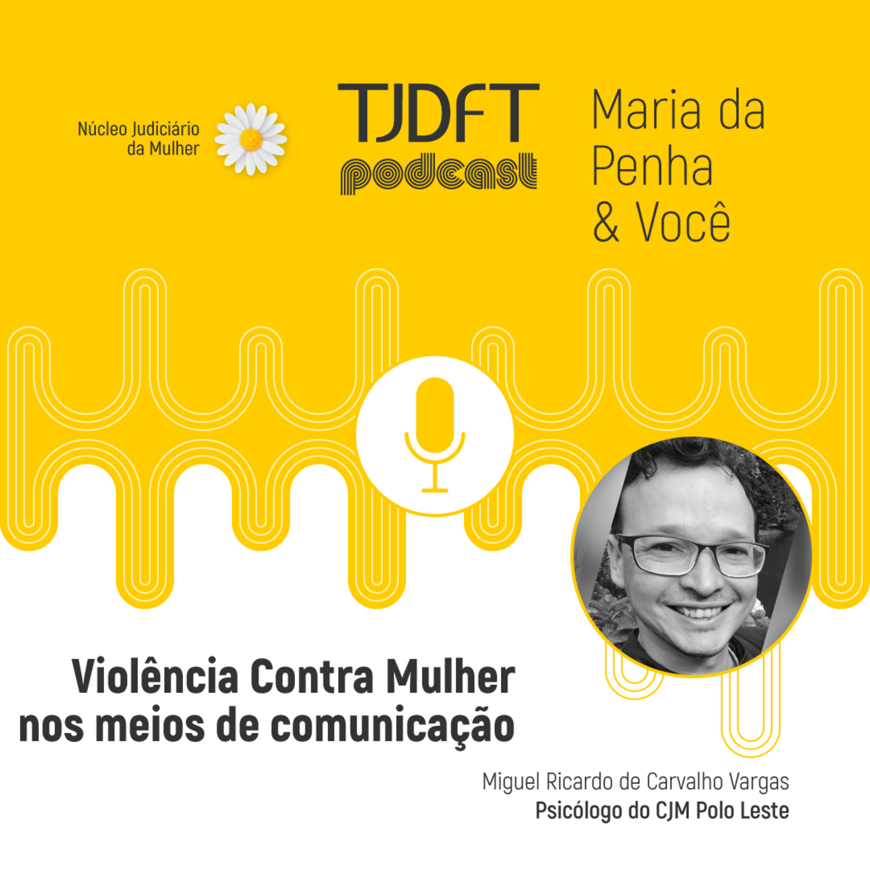 Maria da Penha & Você #08 - Violência contra as mulheres nos meios de comunicação