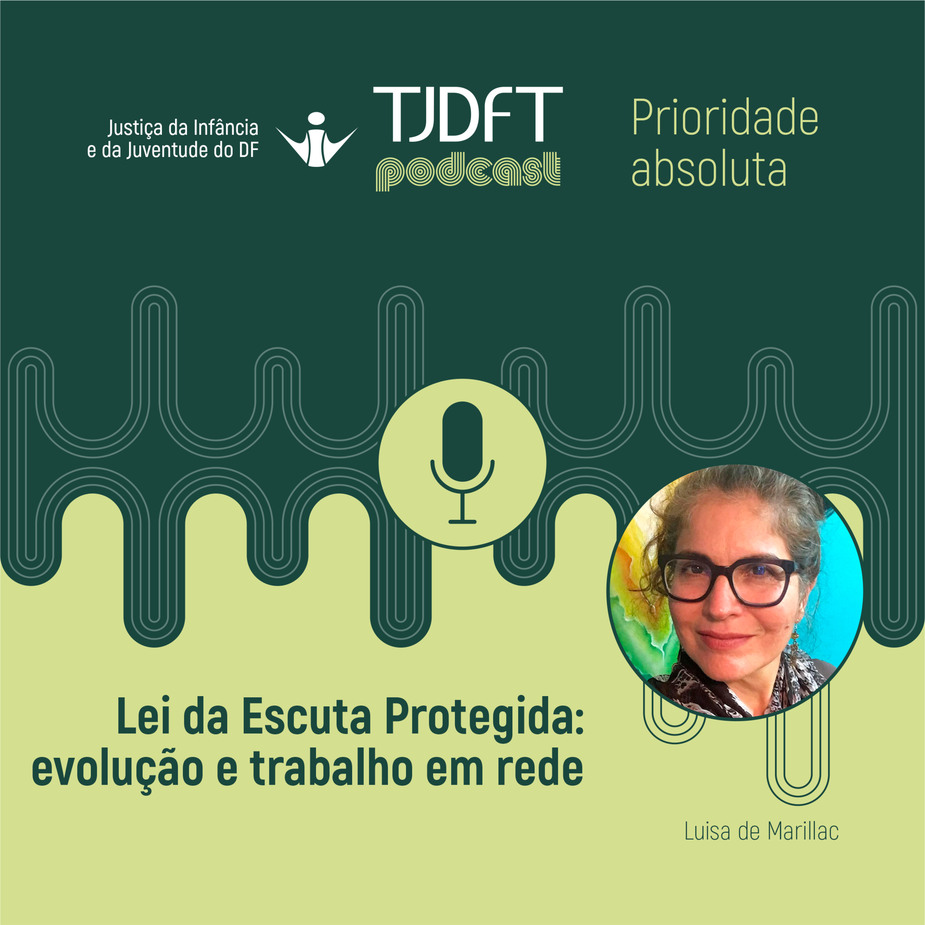 Prioridade Absoluta #28 Lei da Escuta Protegida: evolução e trabalho em rede